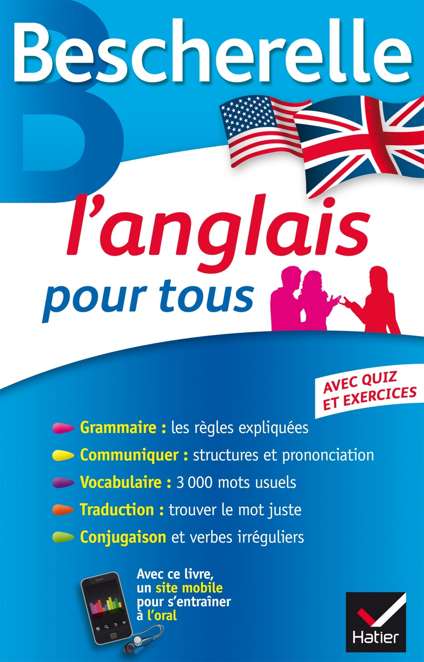 Bescherelle L'anglais pour tous: Grammaire, Vocabulaire, Conjugaison... 9782218978869