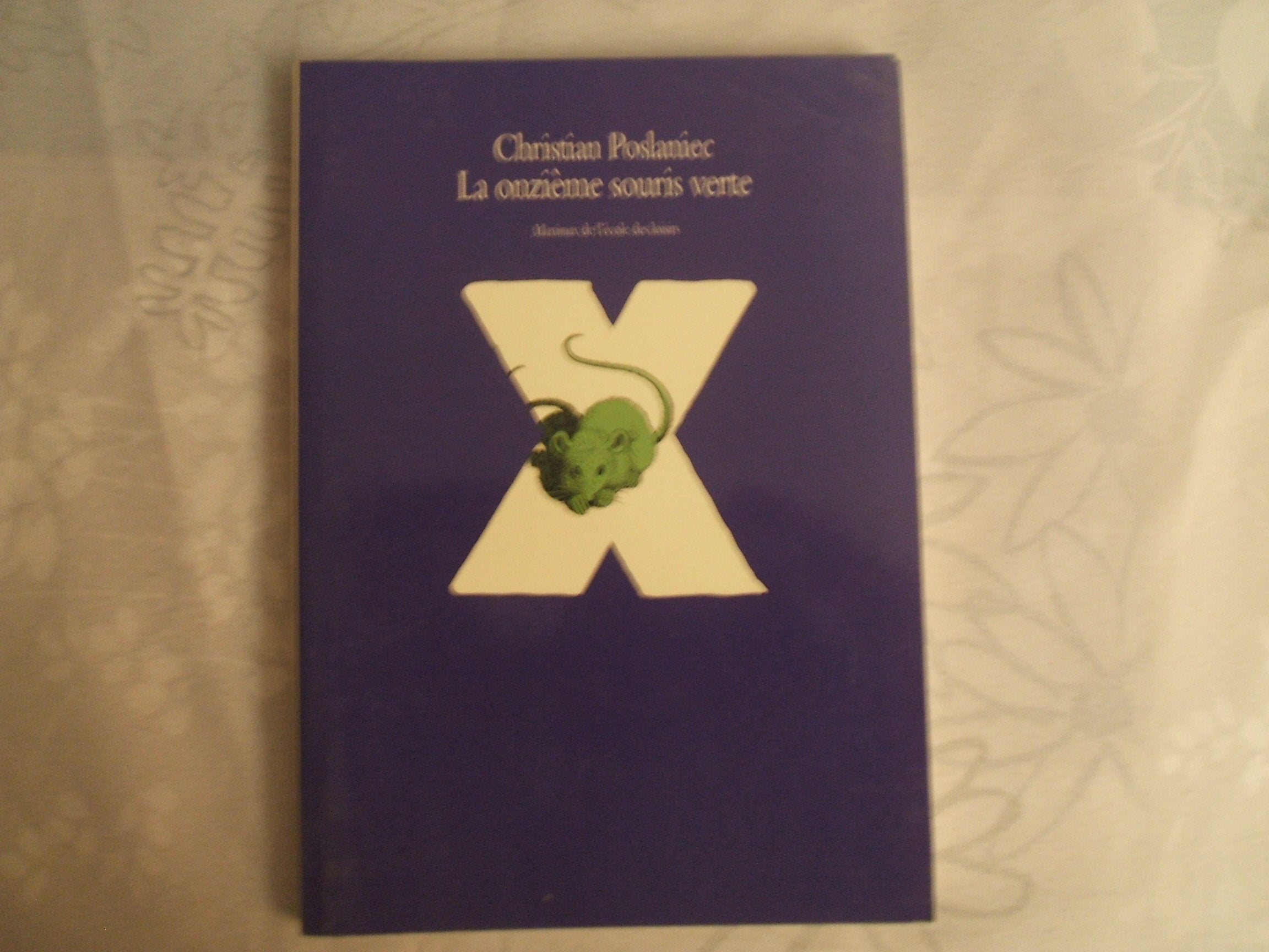 La onzieme souris verte 9782211085090