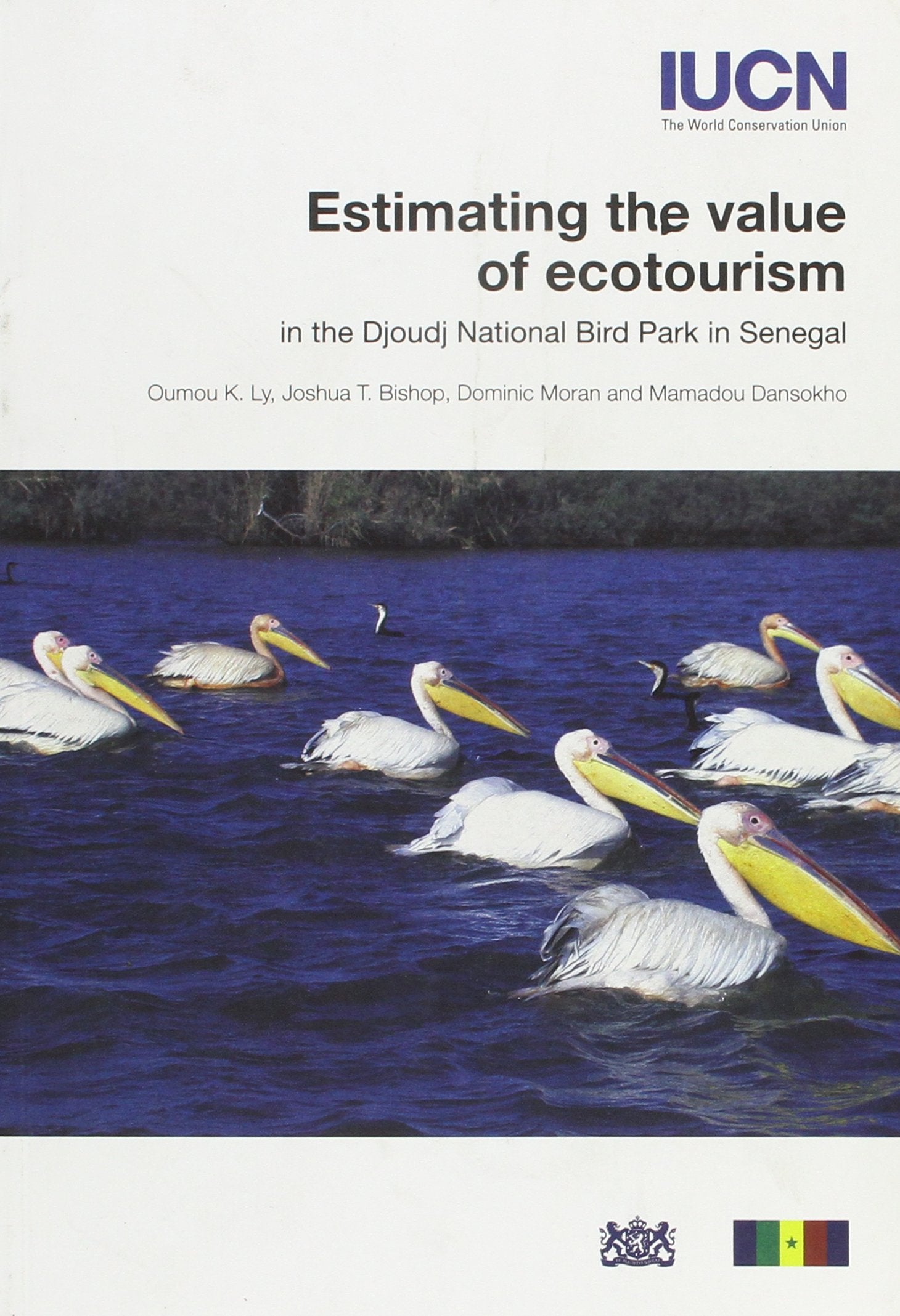 Estimating The Value Of Ecotourism In The Djoudj National Bird Park In Senegal 9782831709680