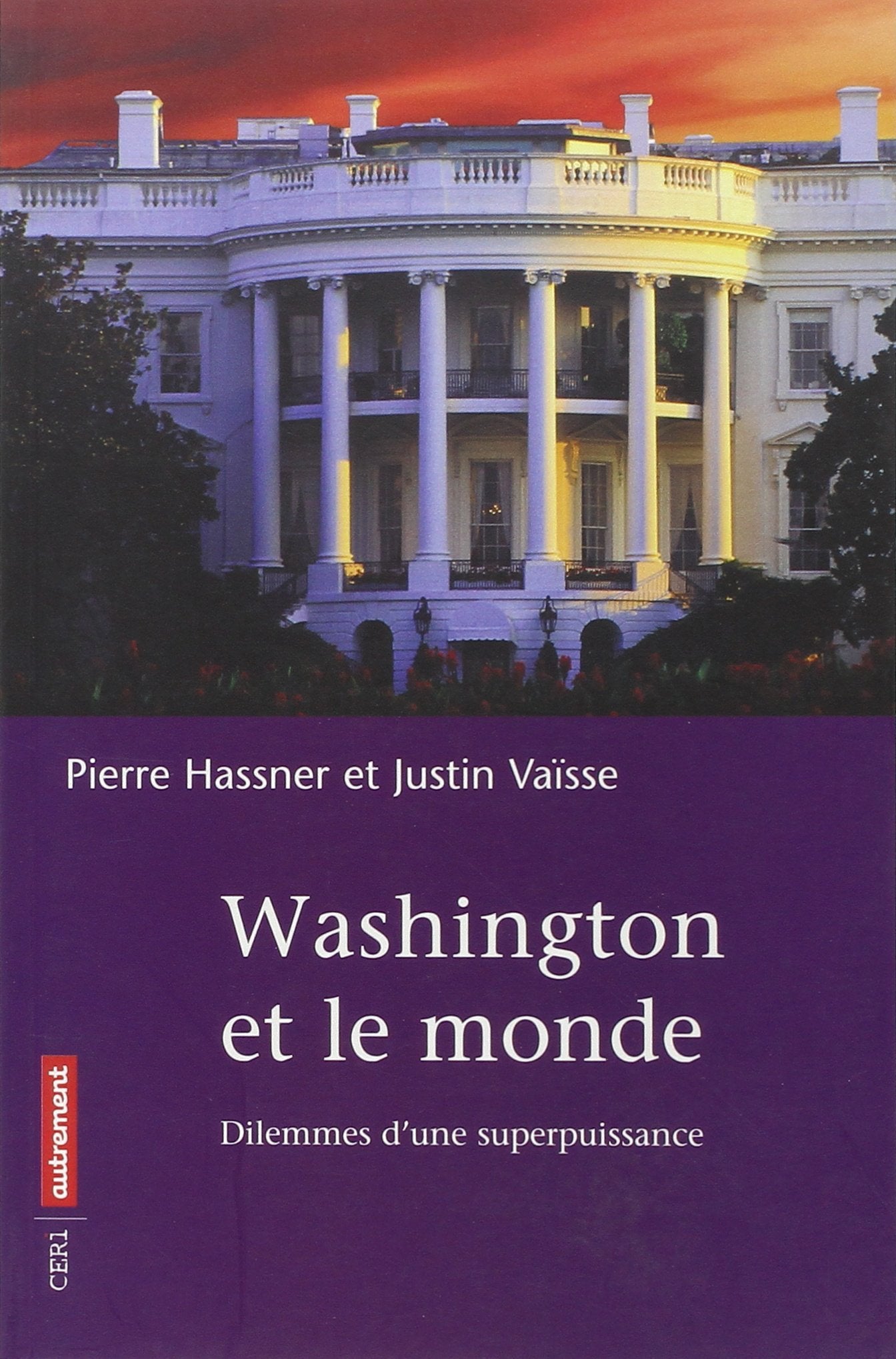 Washington et le monde 9782746703766