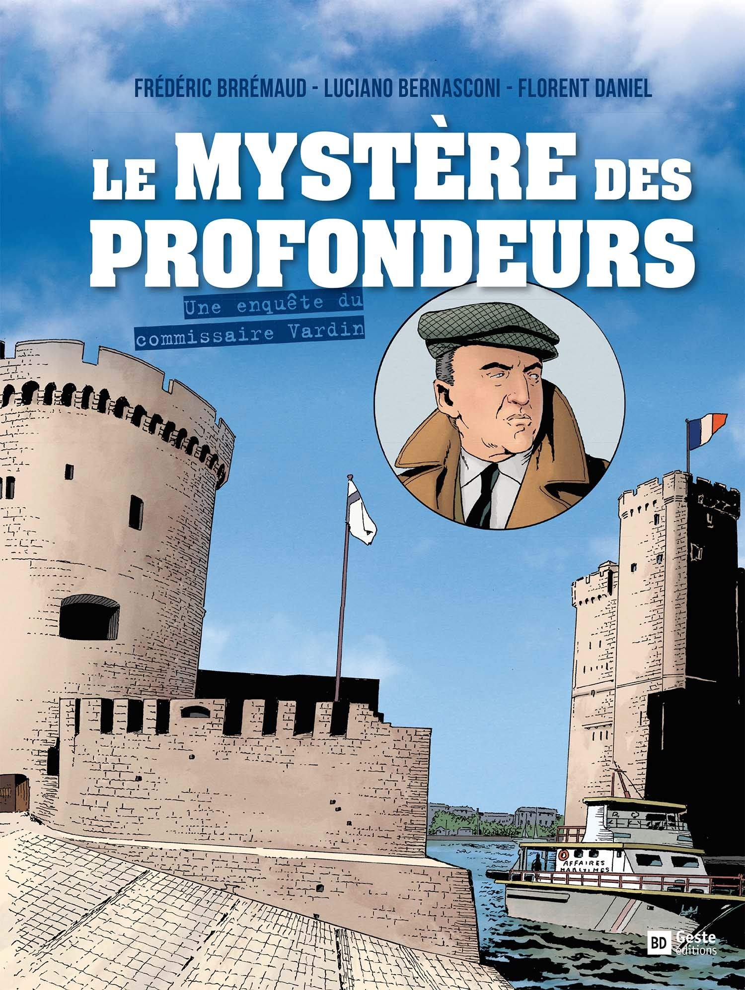 Le Mystere des Profondeurs (BD) - Enquete du Commissaire Vardin 9782367466613