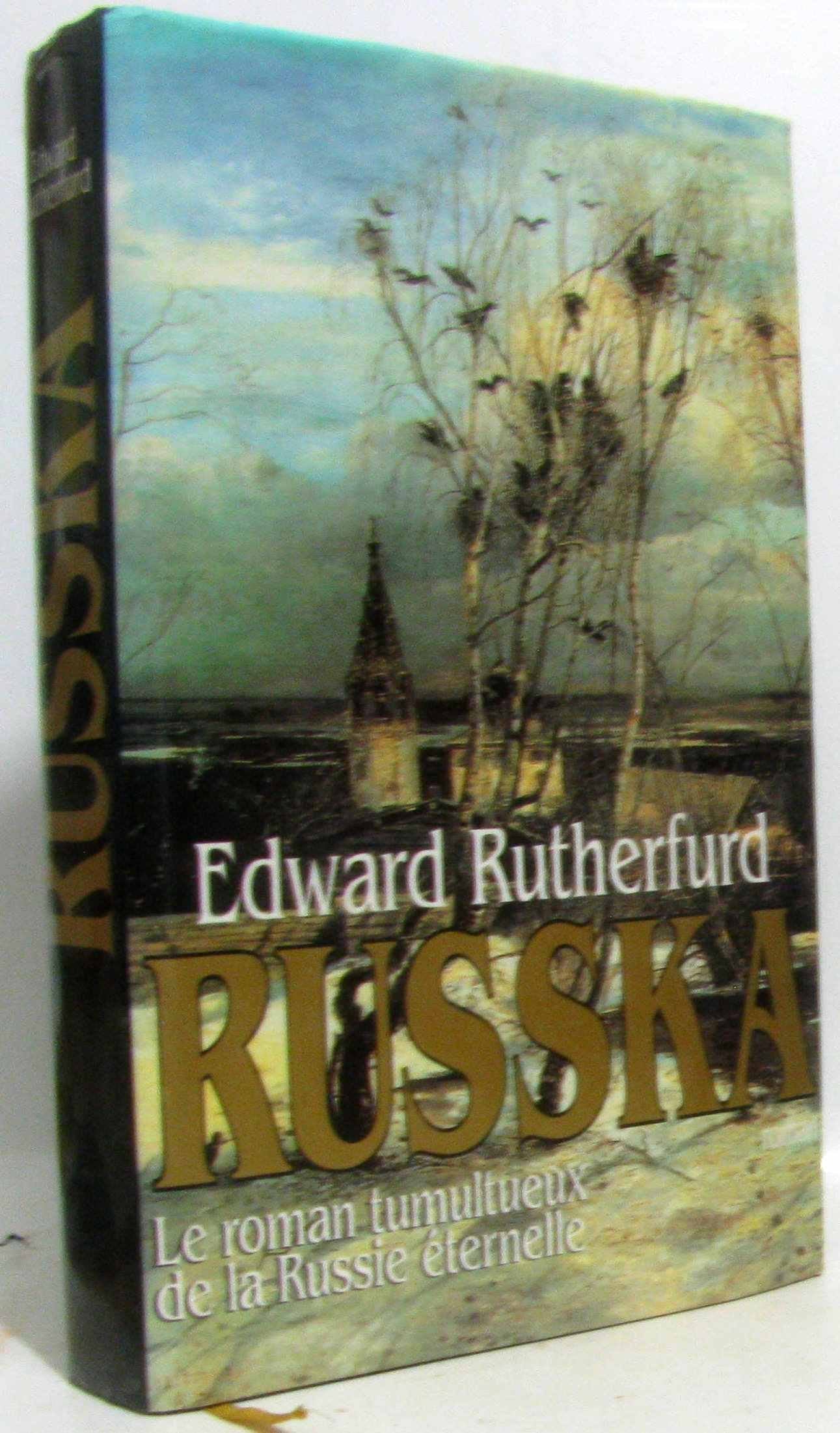 Russka: le roman tumultueux de la Russie Eternelle 9782724272710