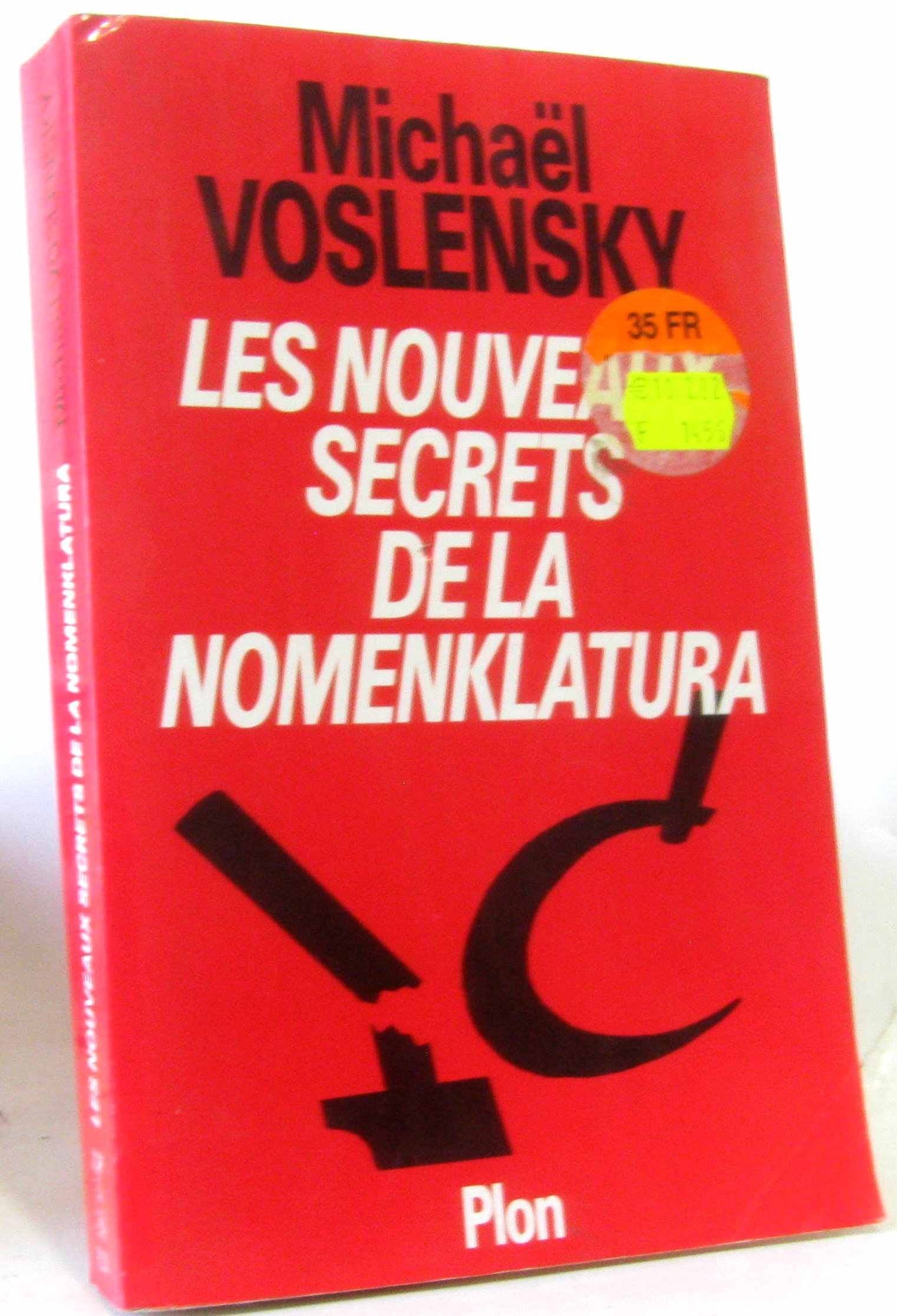 Les nouveaux secrets de la Nomenklatura 9782259180931