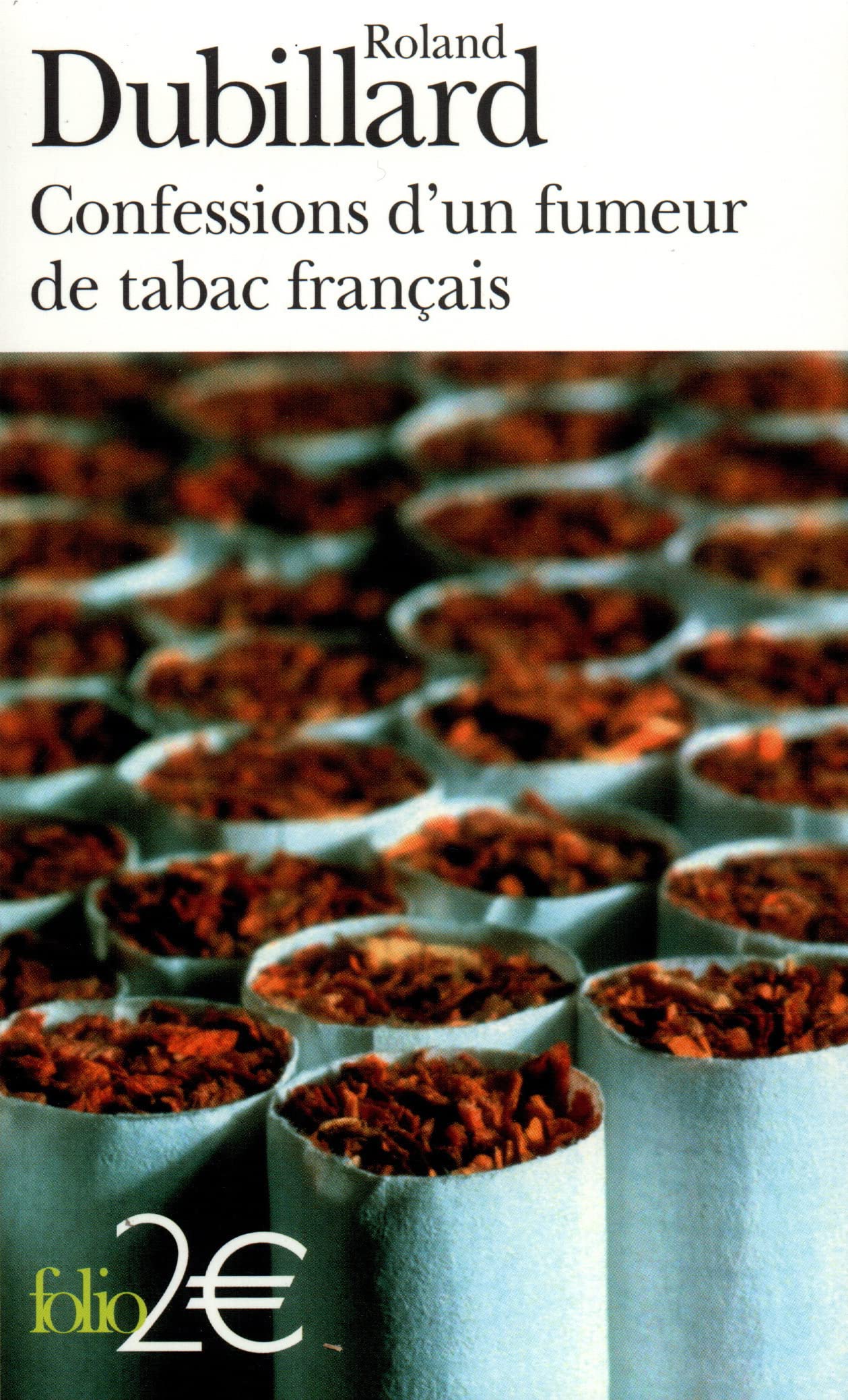 Confessions d'un fumeur de tabac français 9782070312849
