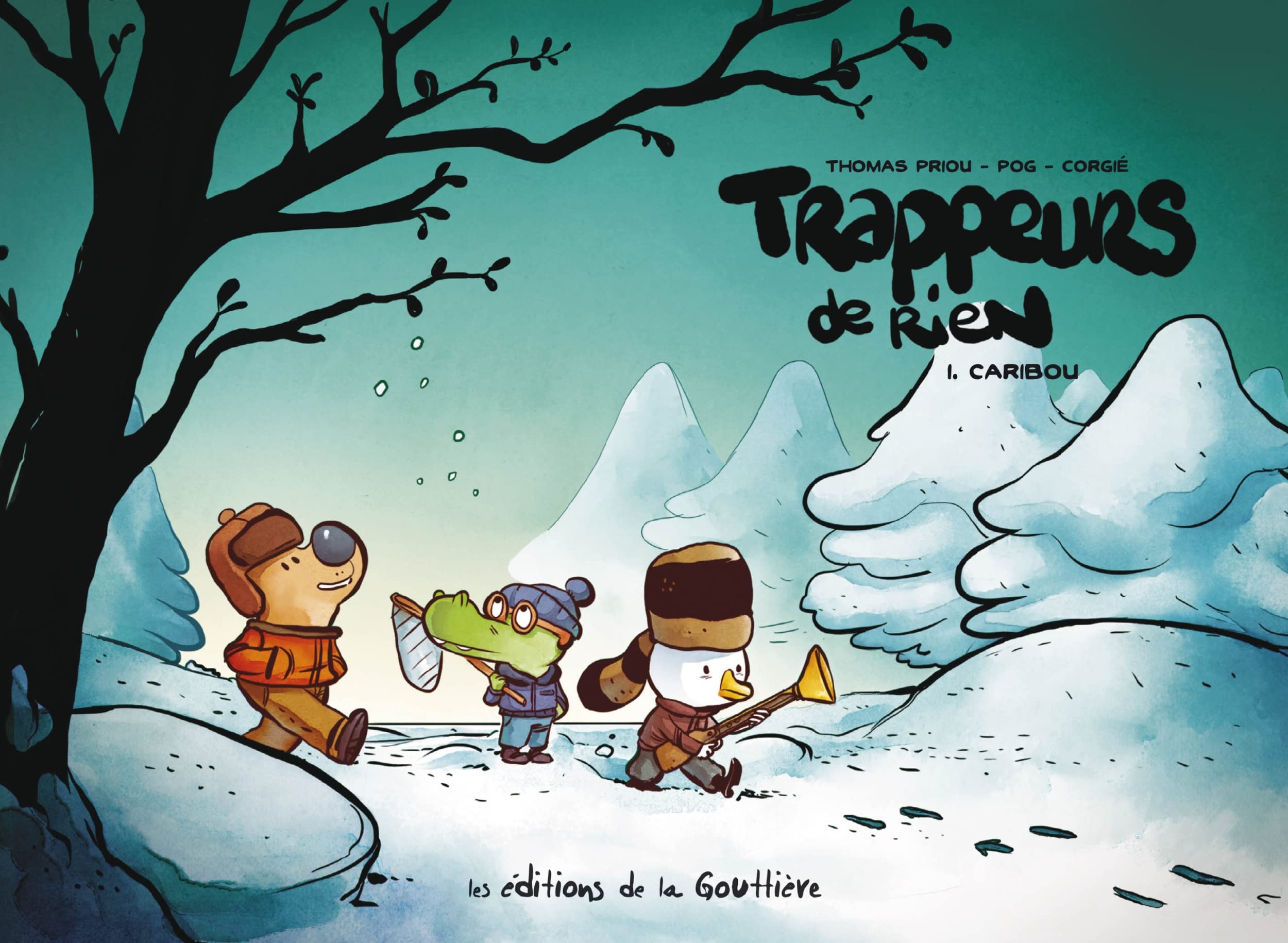 Trappeurs de rien - Tome 1 - Caribou 9791092111354