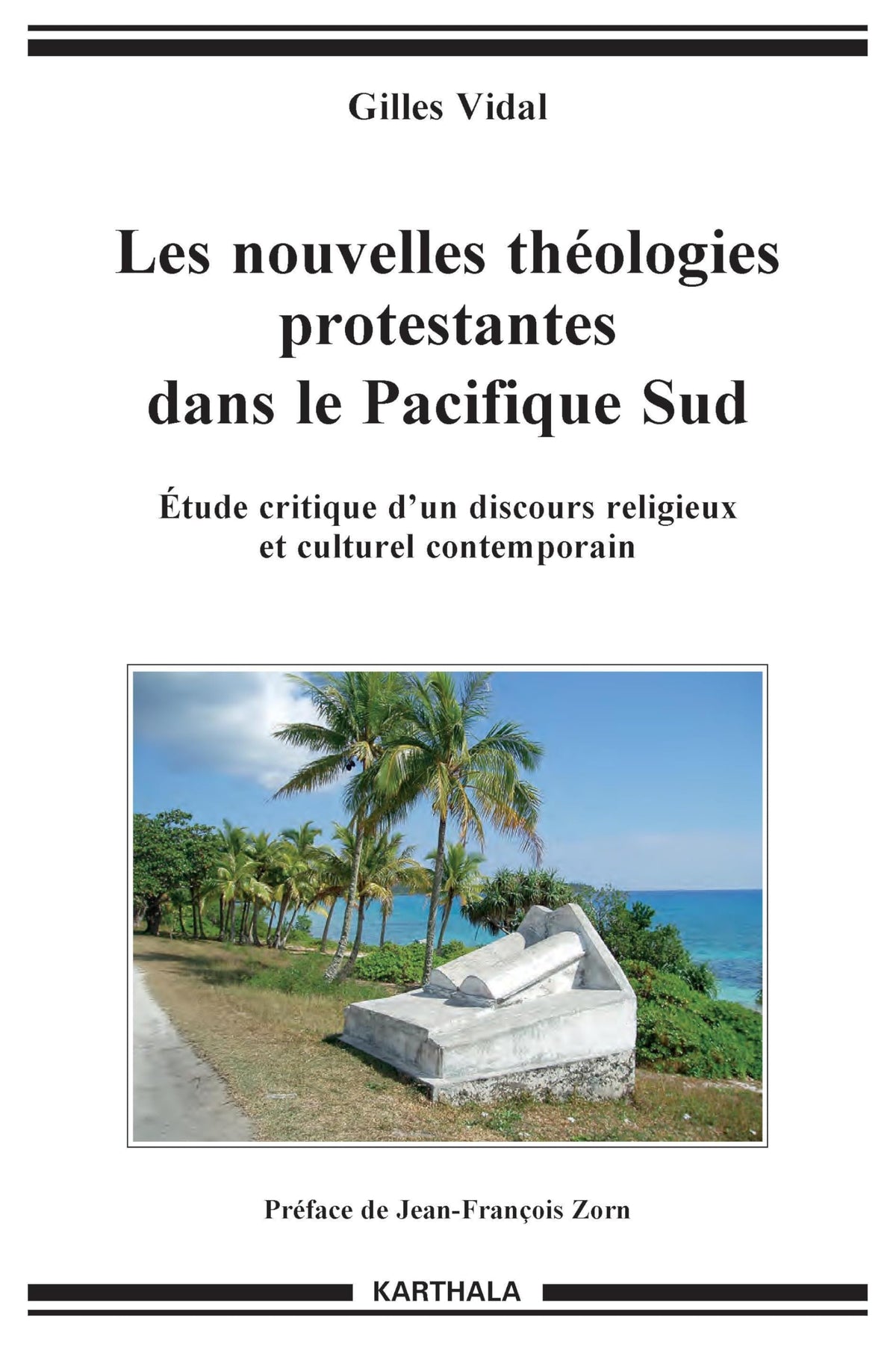 Les nouvelles théologies protestantes dans le Pacifique Sud : Etude critique d'un discours religieux et culturel contemporain 9782811115517