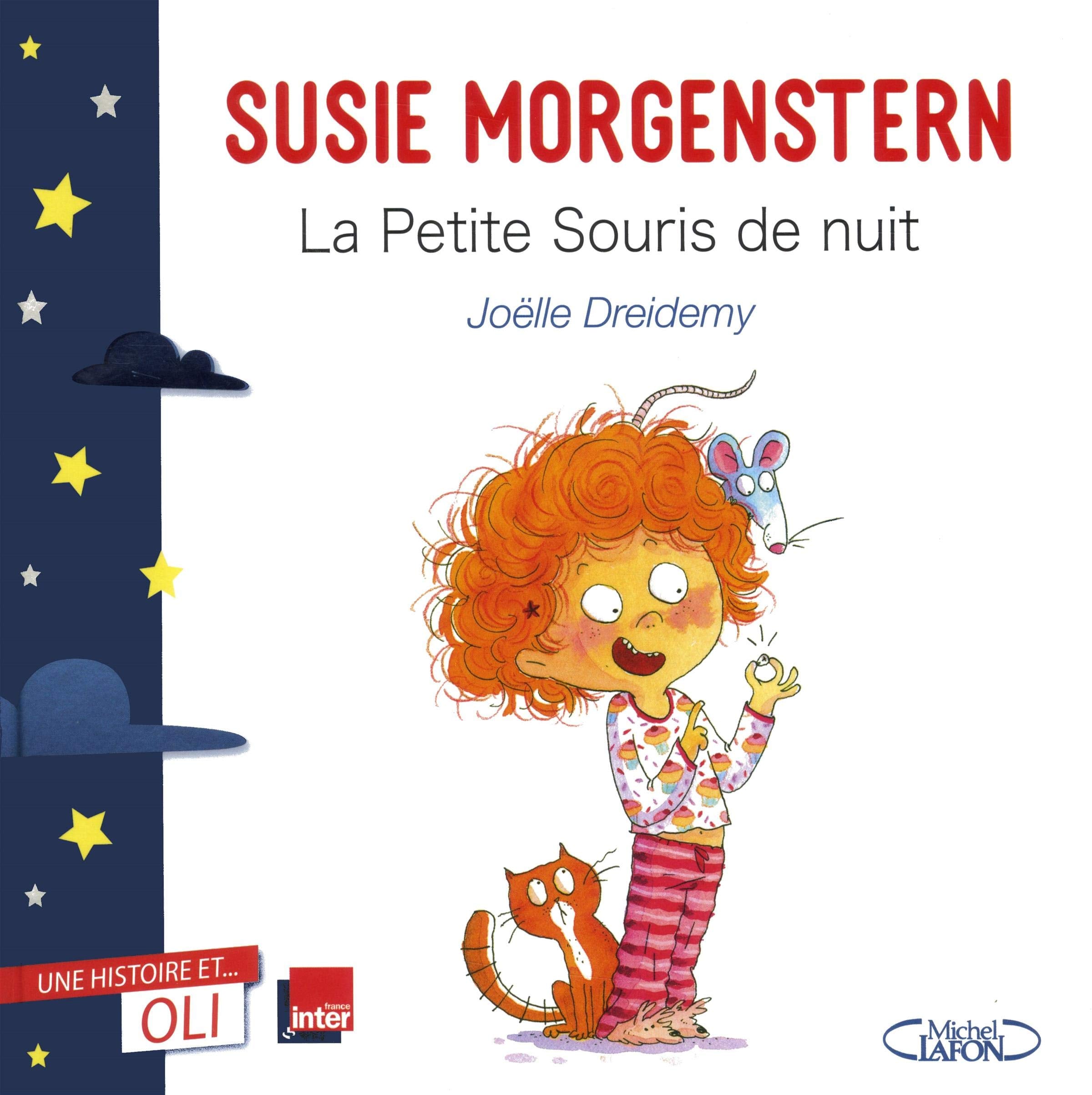 OLI - La petite souris de nuit: Collection " Une histoire... et OLI " 9782749942629