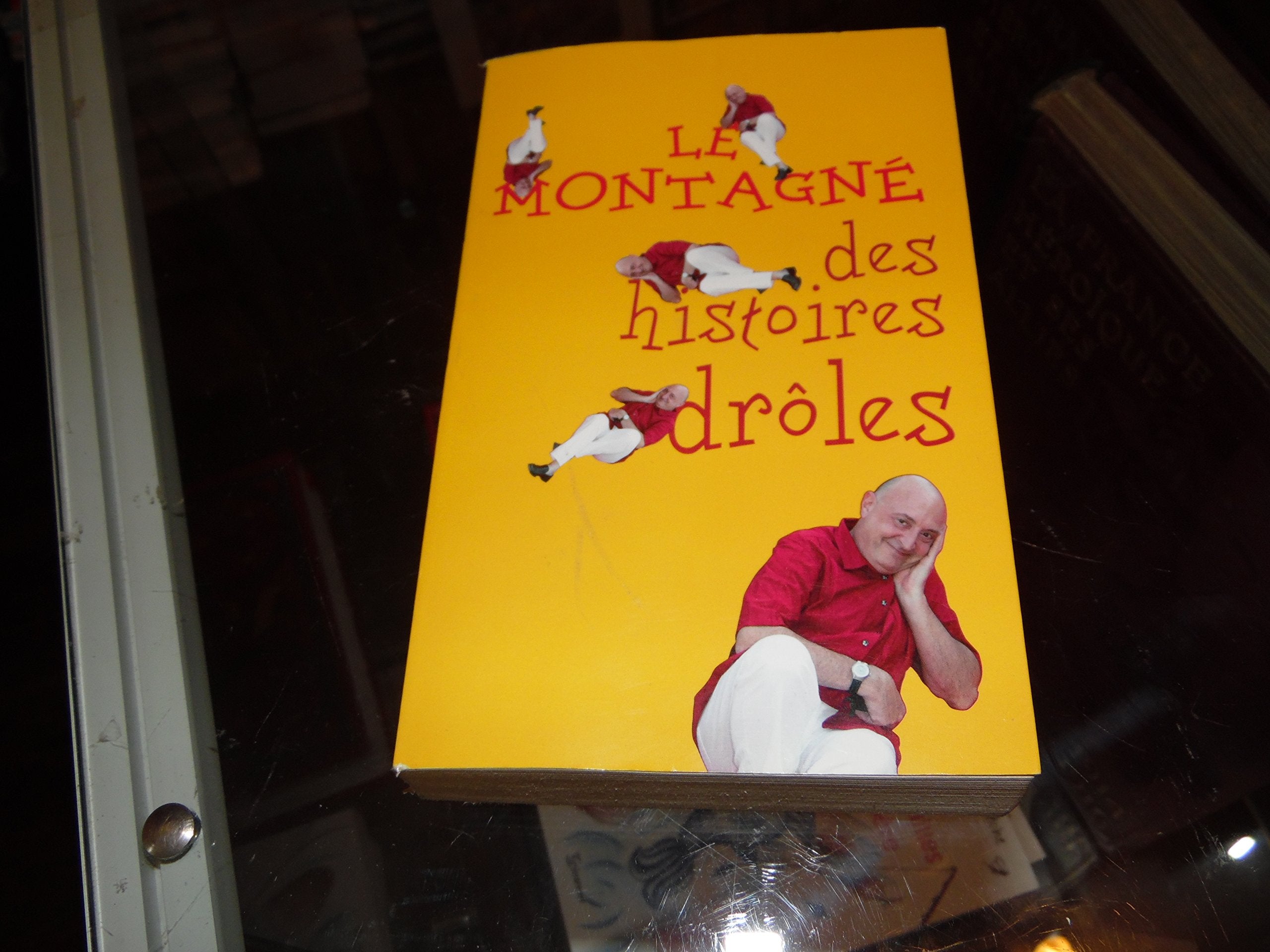 Le Montagné des histoires drôles 9782298019339