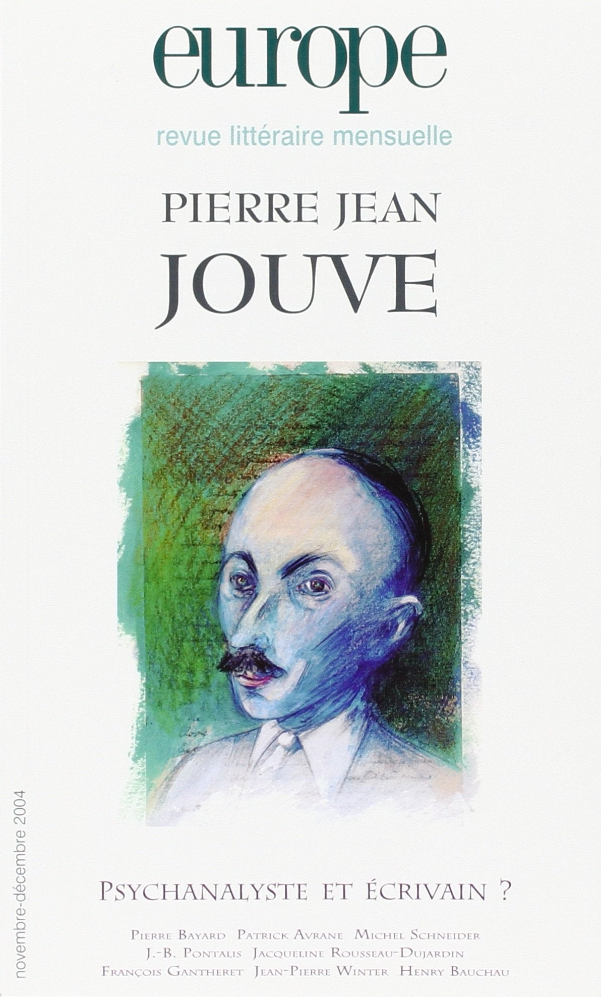 EUROPE PIERRE JEAN JOUVE 907 908. PSYCHANALYSTE ET ECRIVAIN ? (0000) 9782910814878