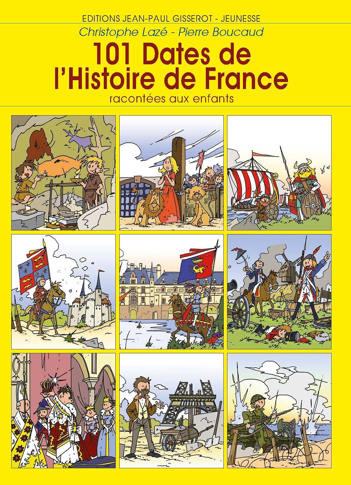 101 dates de l'histoire de France 9782755804782