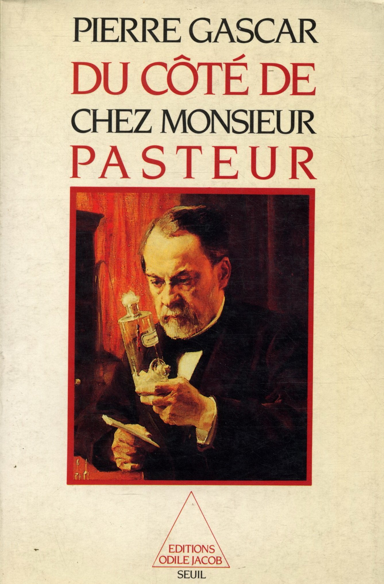 Du côté de chez Monsieur Pasteur 9782020093538