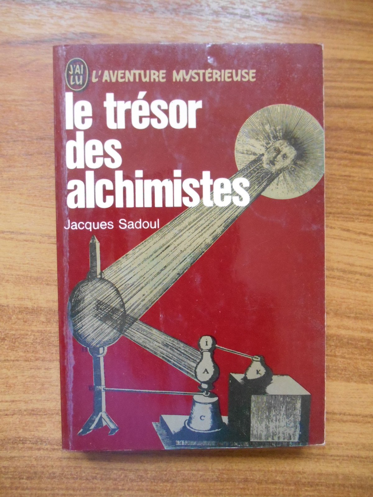 Le trésor des alchimistes / Sadoul, Jacques / Réf46175 