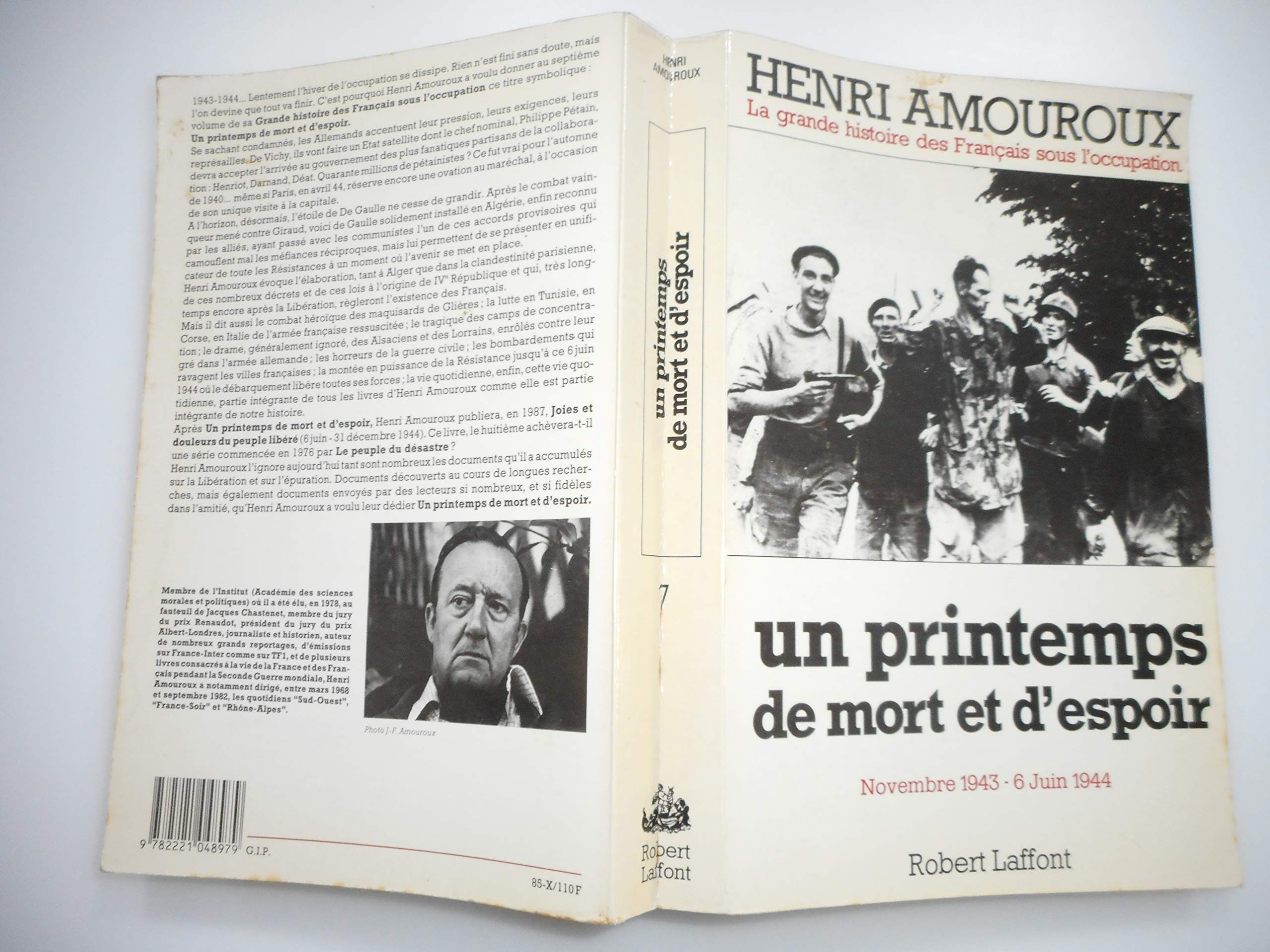 La grande histoire des Français sous l'Occupation. Tome 7: un printemps de mort et d'espoir 9782221048979
