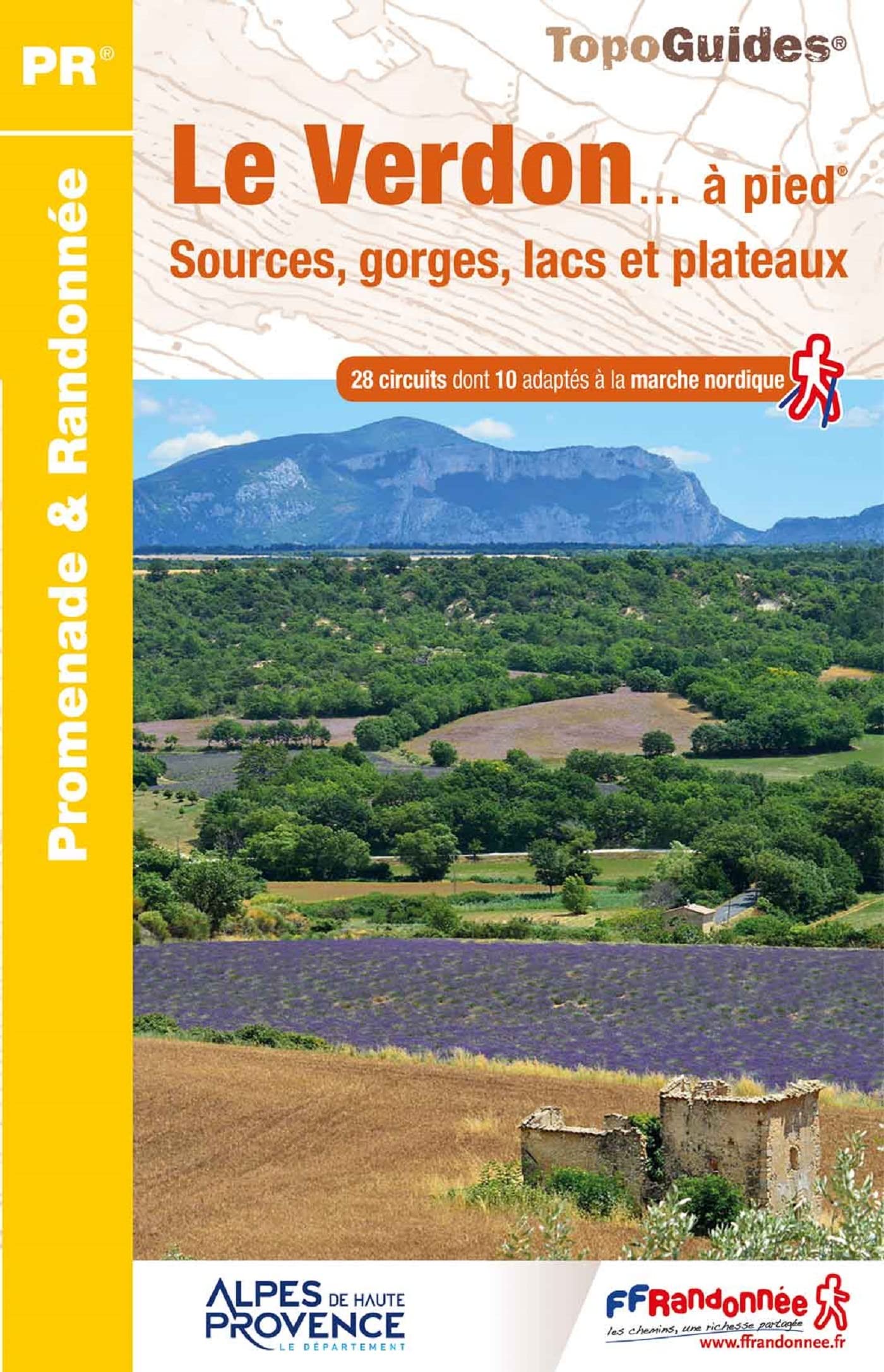 Le Verdon à pied: Sources, gorges, lacs et plateaux 9782751410314