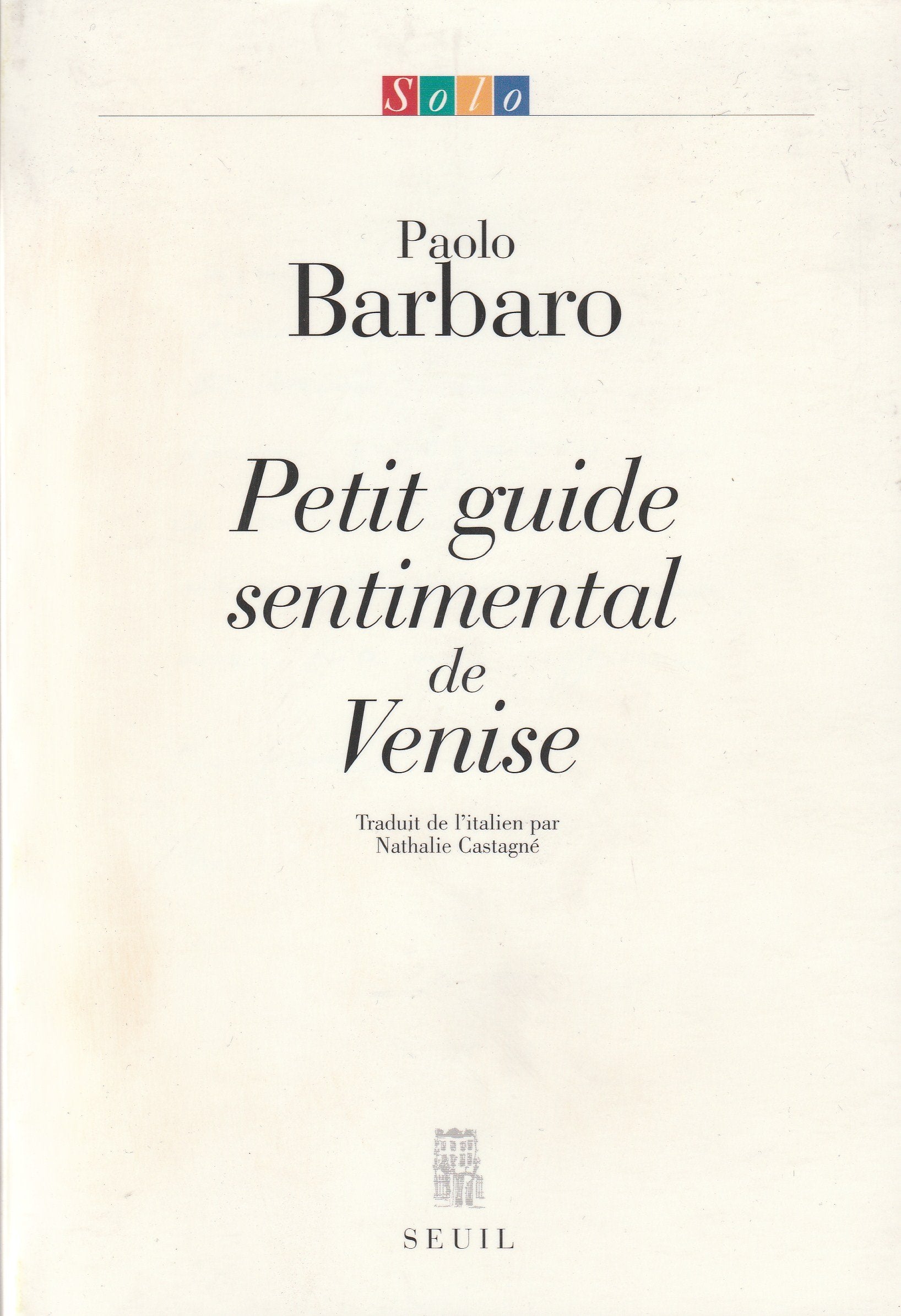 Petit guide sentimental de Venise 9782020378130