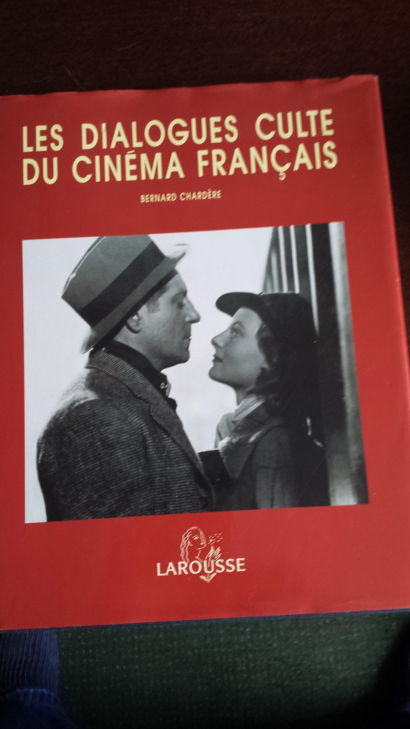 Les dialogues culte du cinéma français 9782035084040