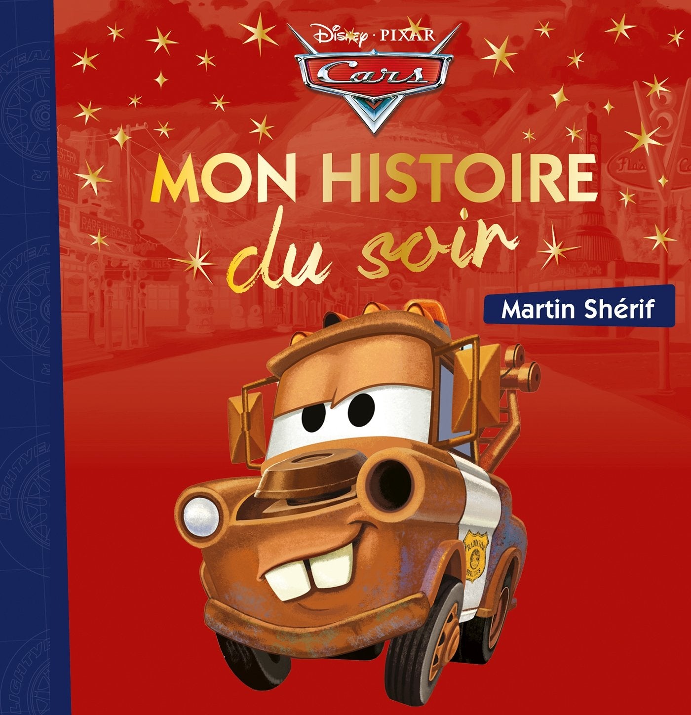 Cars: Martin shérif 9782012906068