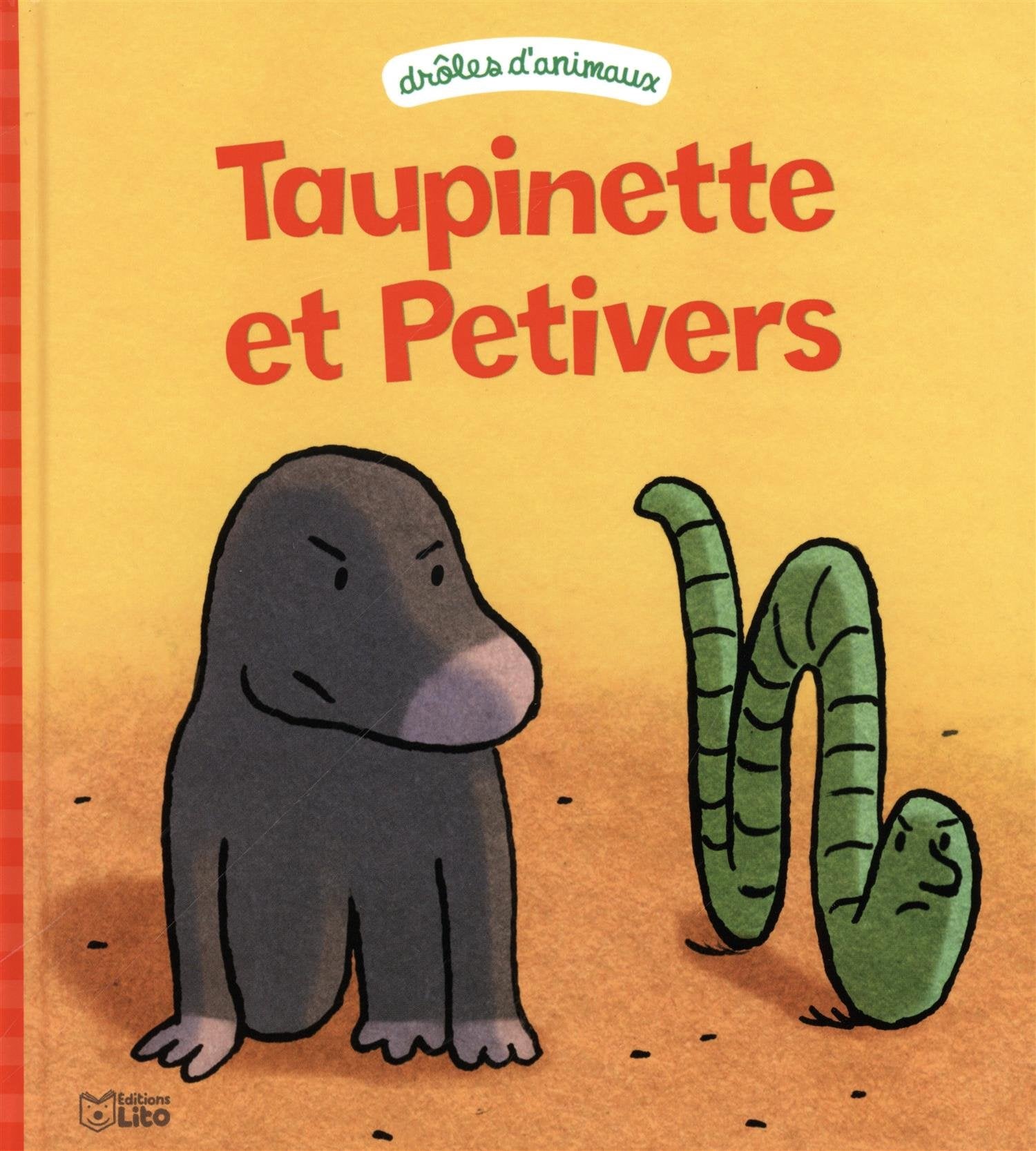 Taupinette et Petitvers - Dès 2 ans 9782244400198