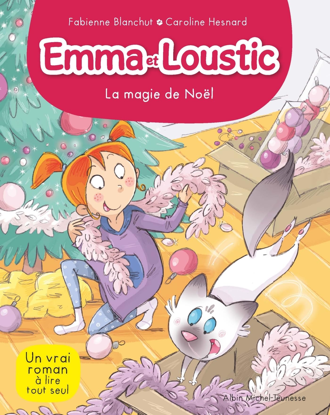 LA MAGIE DE NOEL: Emma et Loustic - tome 8 9782226403490