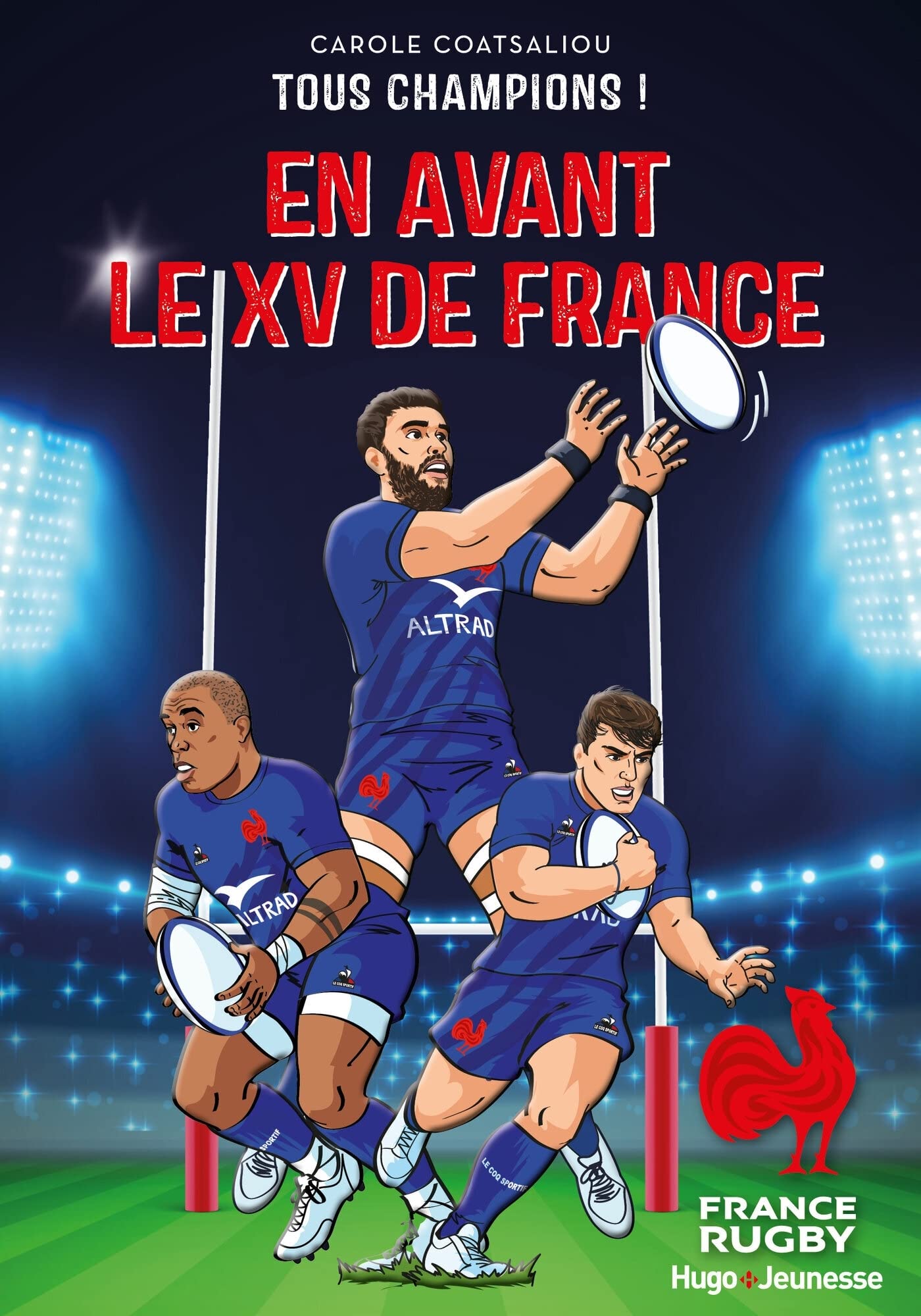 En avant le XV de France 9782755667356