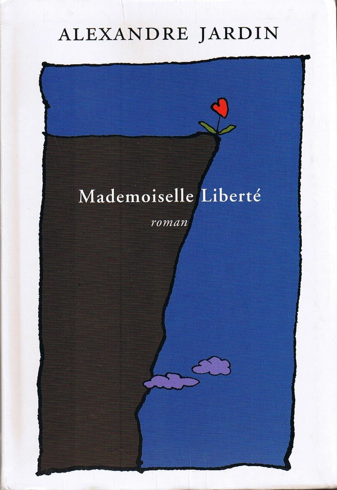 mademoiselle Liberté 9782702869659