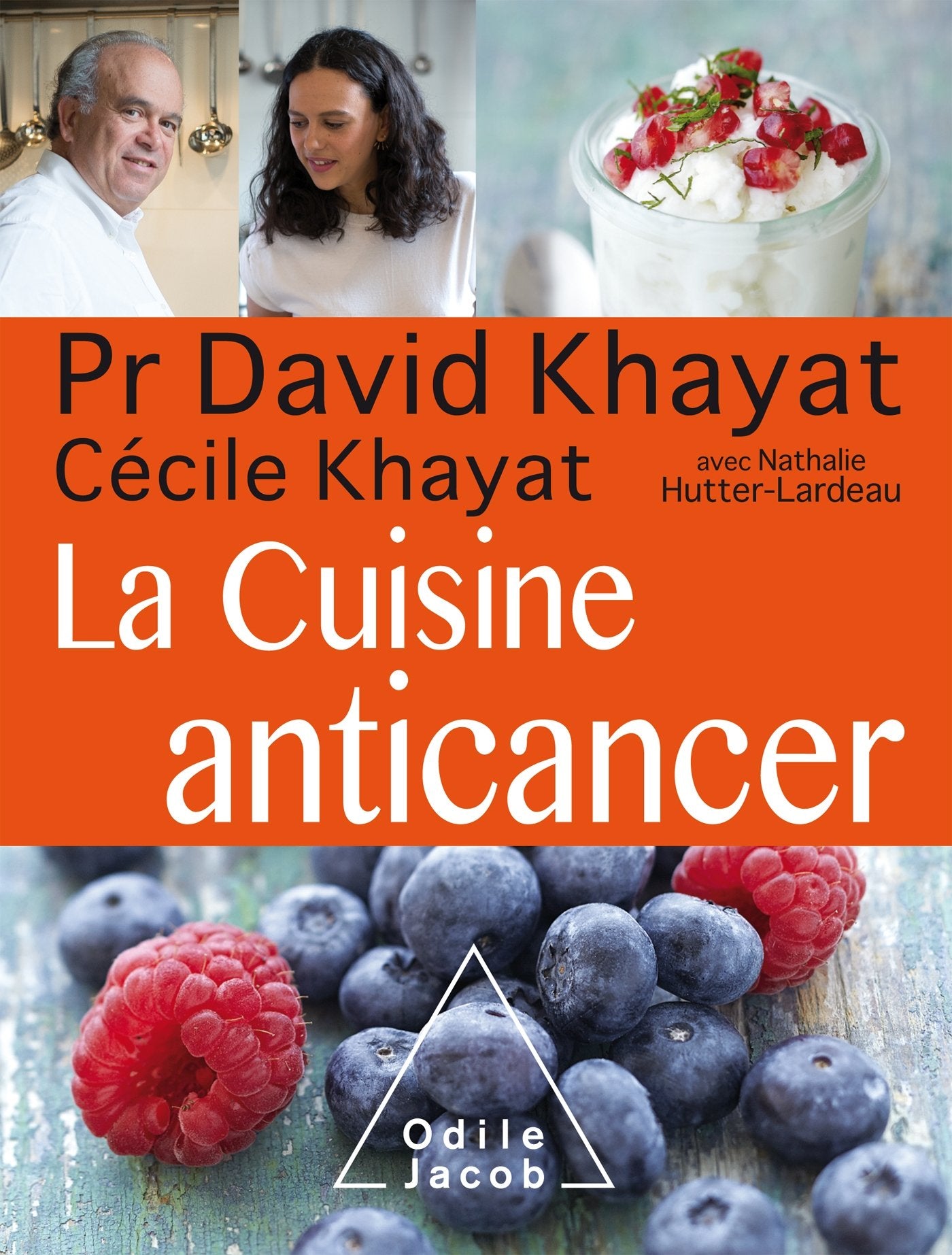 La Cuisine anticancer 9782738133755