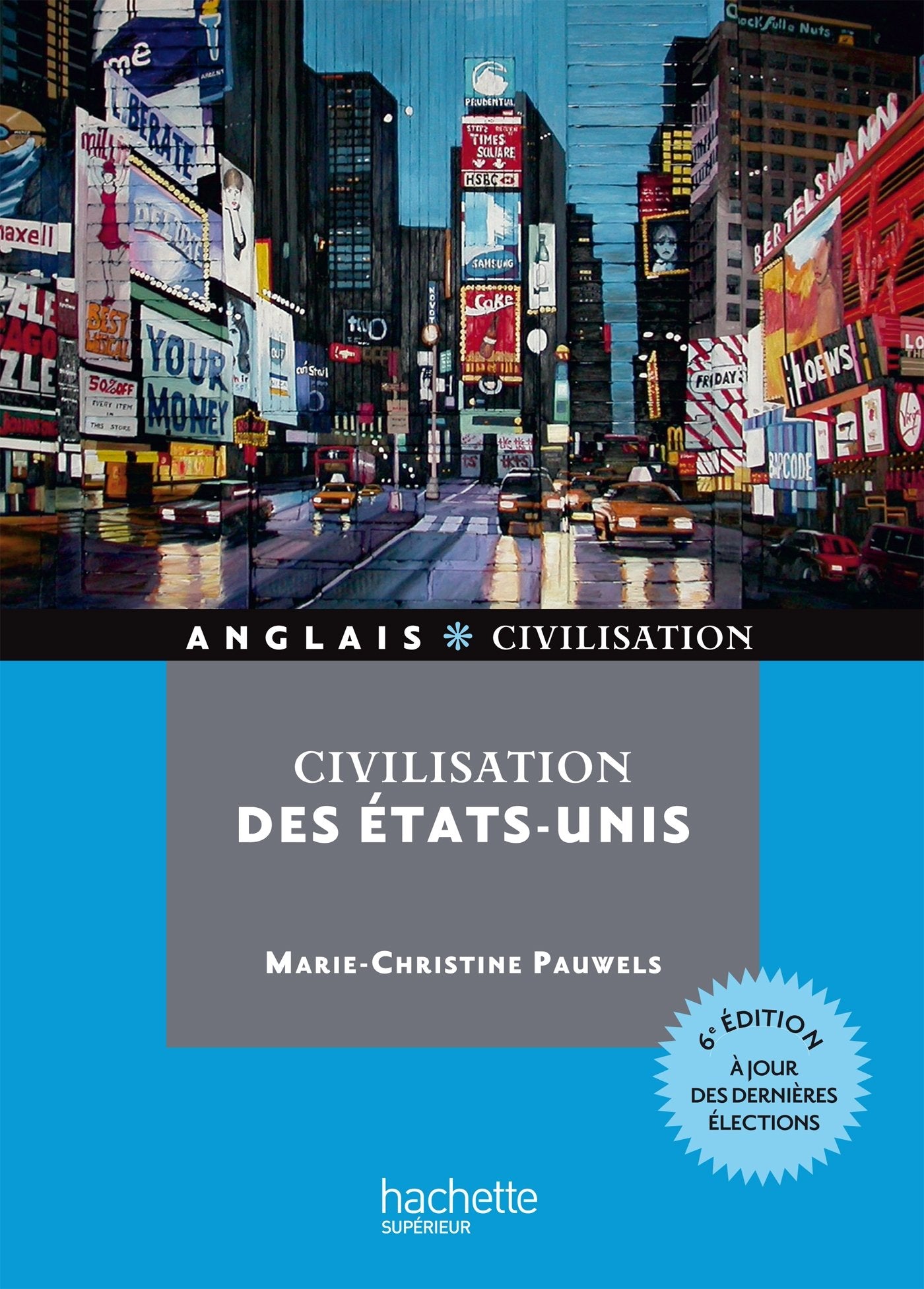 Civilisation des Etats-Unis 9782011400253