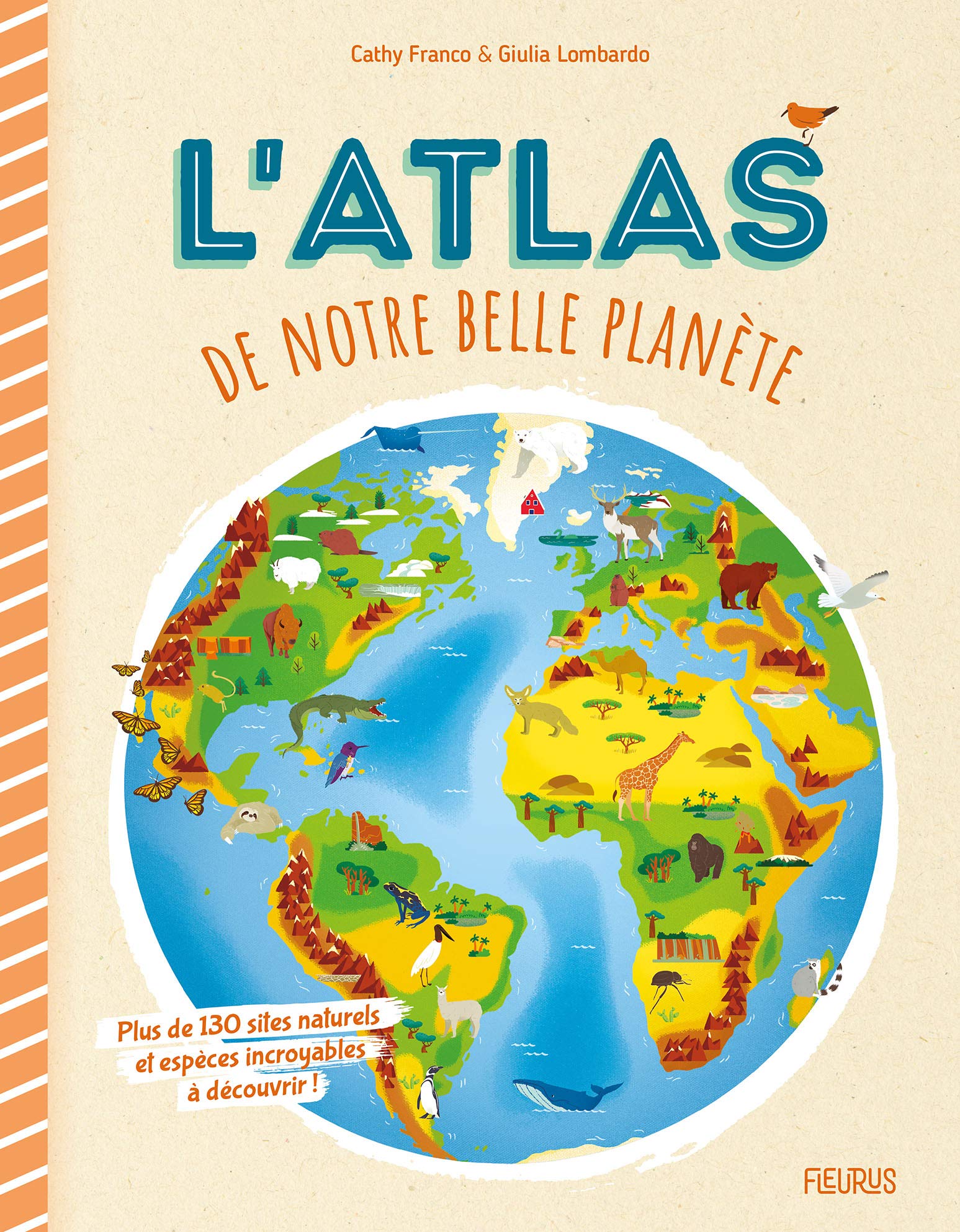 L'atlas de notre belle planète 9782215169338