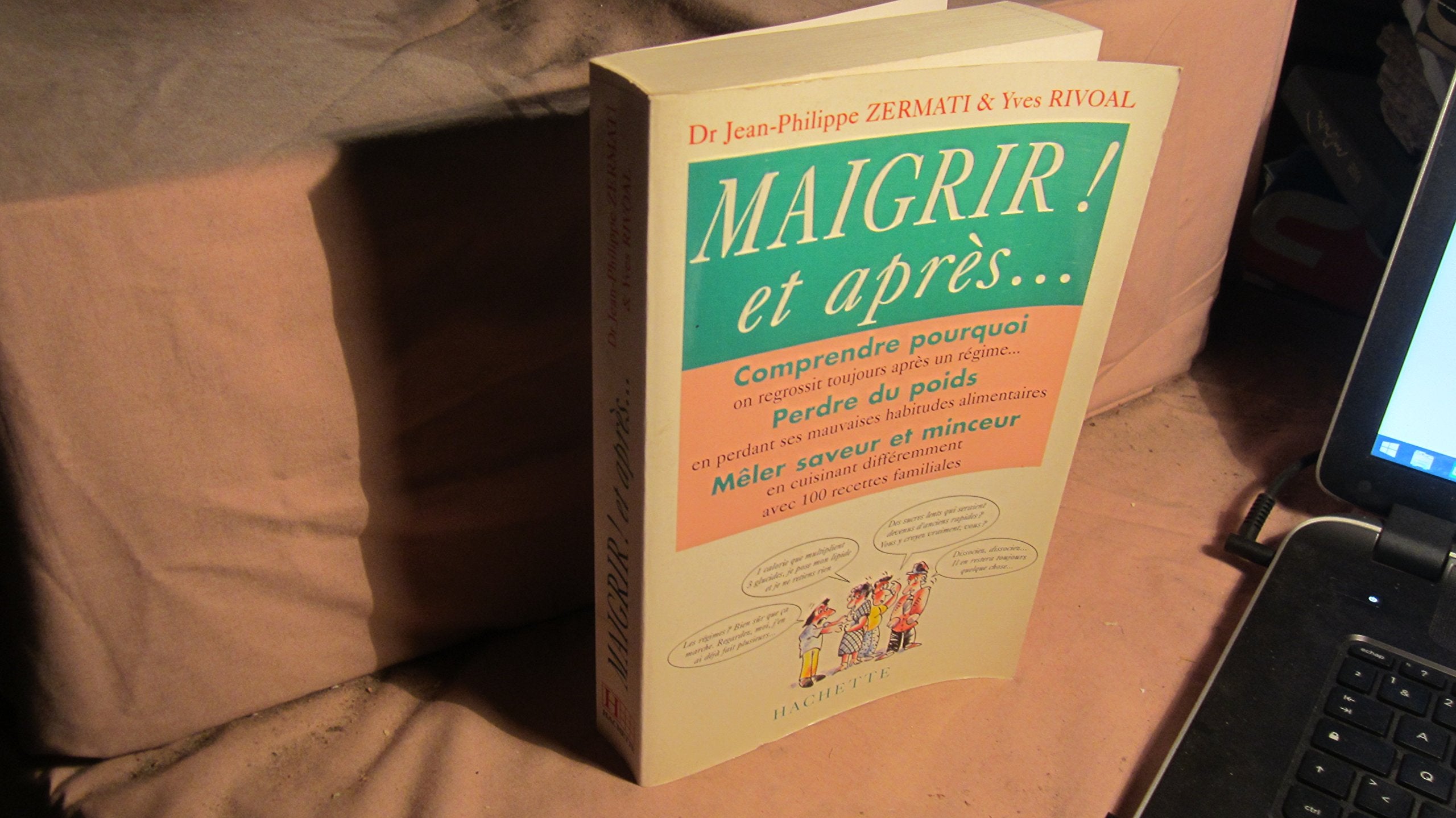 Maigrir ! et après... 9782012360600