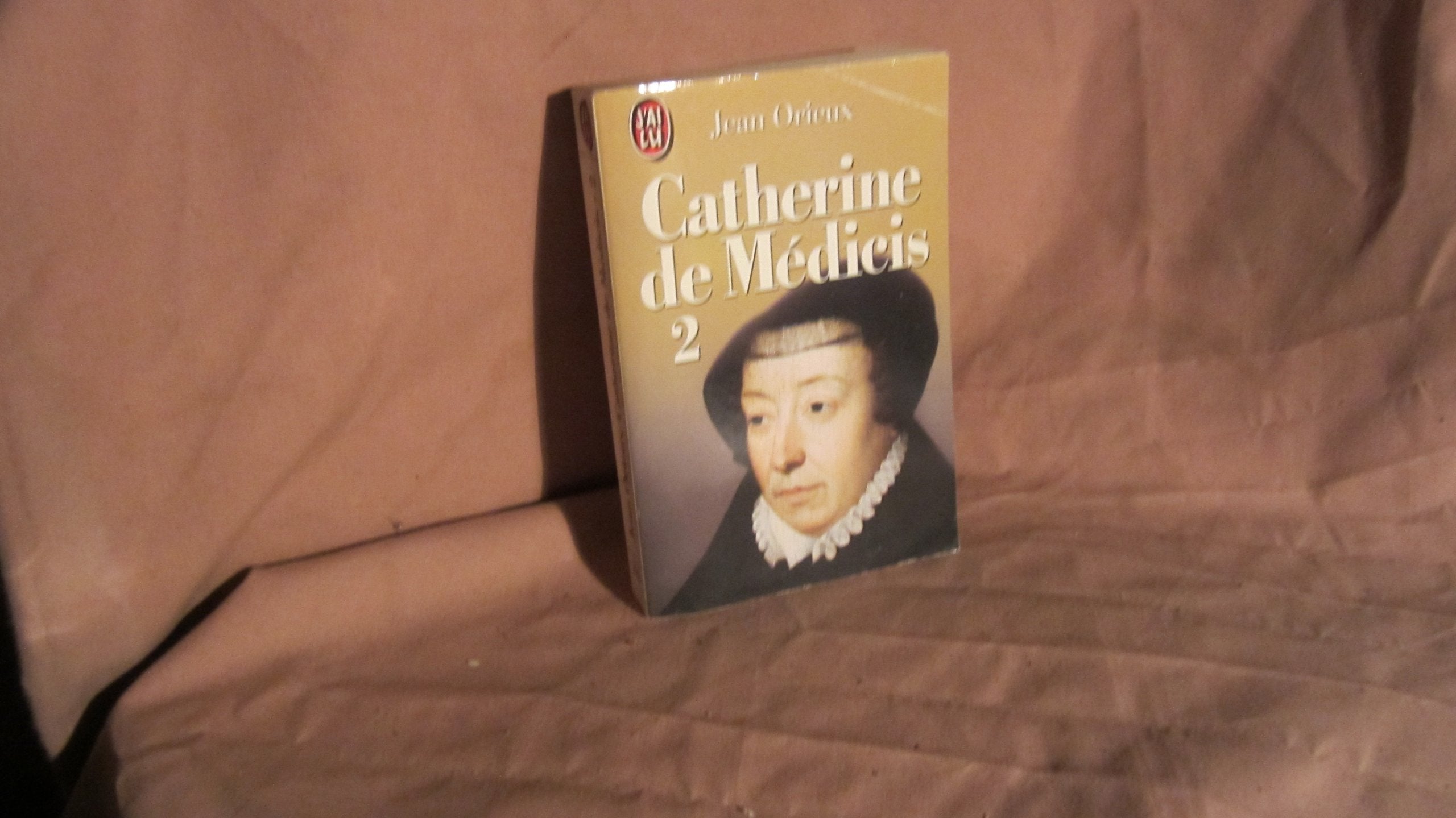 Catherine de medicis t2 ***** 9782277224600
