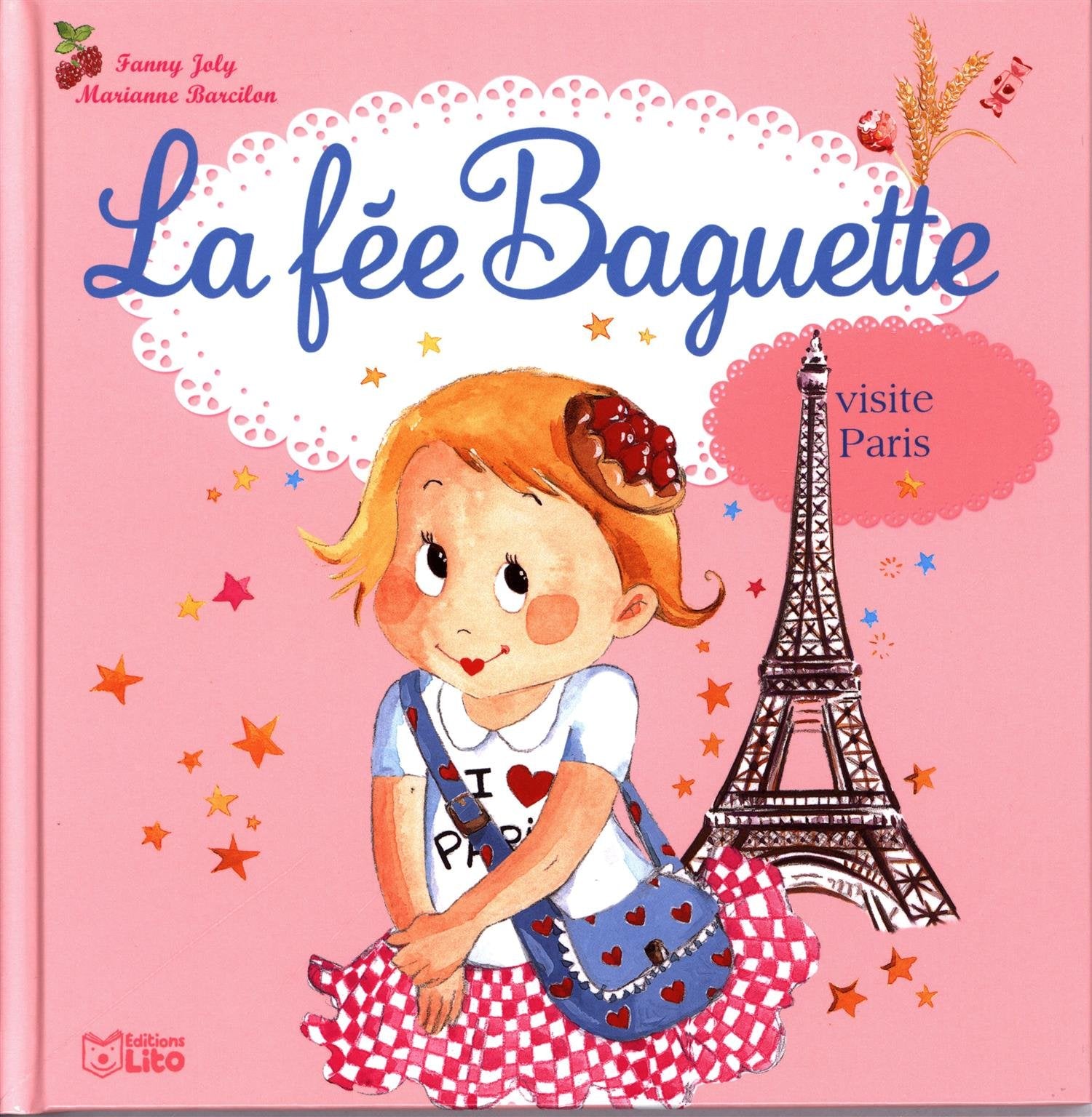 La fée baguette visite Paris - Dès 3 ans 9782244427409
