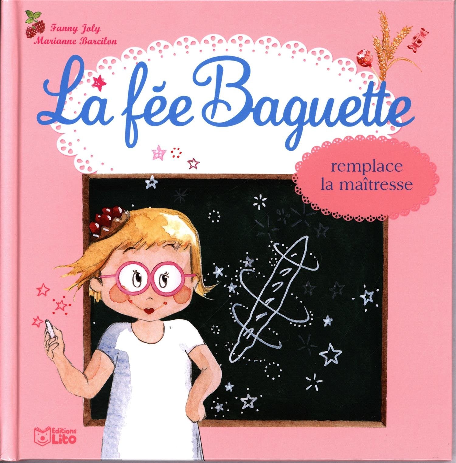 La fée baguette remplace la maîtresse - Dès 3 ans 9782244427393