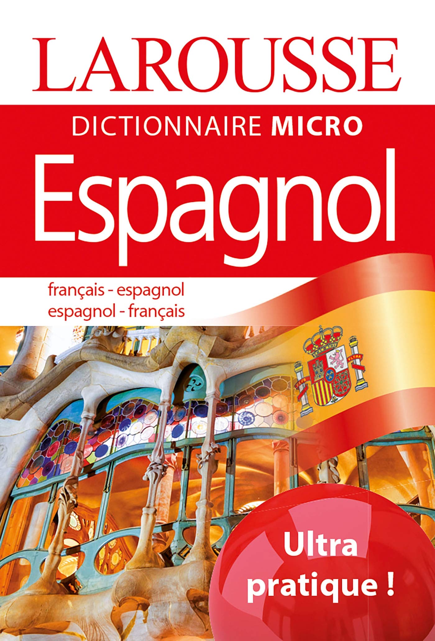 Larousse Micro Espagnol: Le plus petit dictionnaire 9782035909800