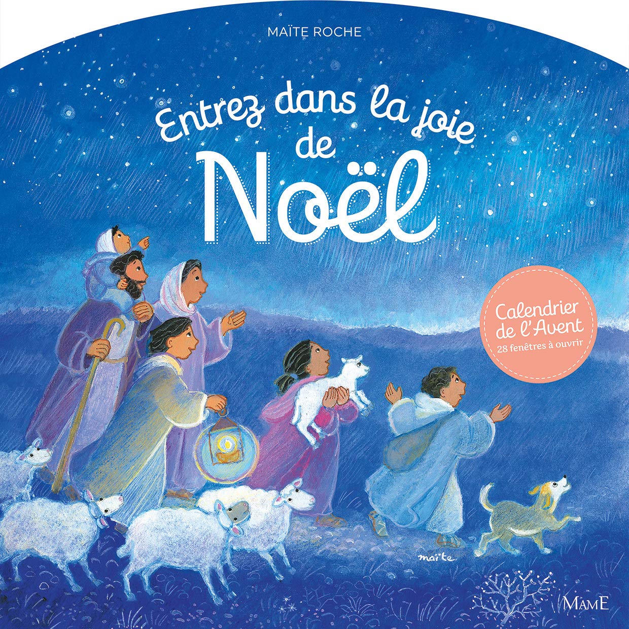 Entrez dans la joie de Noël: Le calendrier de l'Avent par Maïte Roche 9782728921638