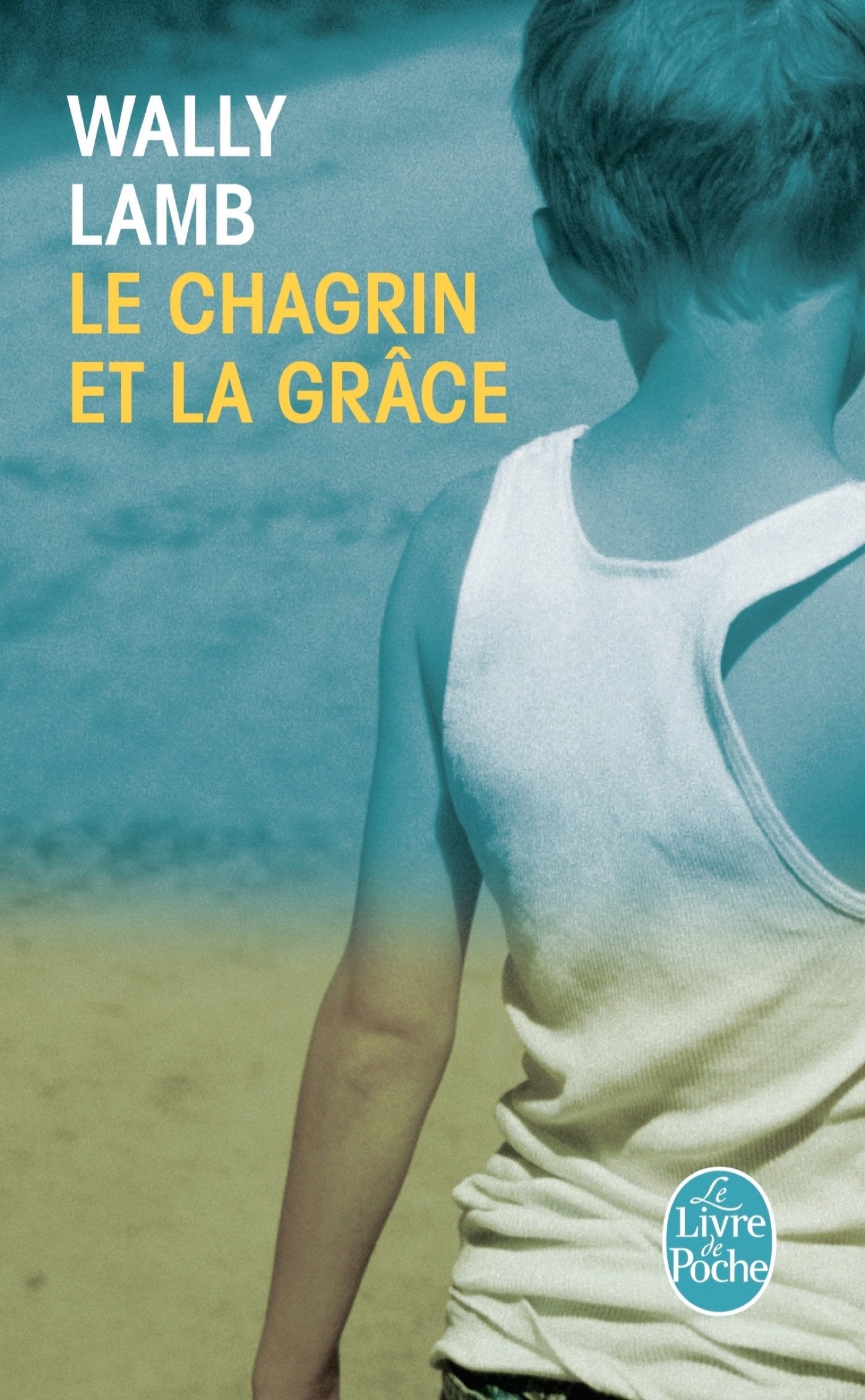 Le chagrin et la grâce 9782253157700