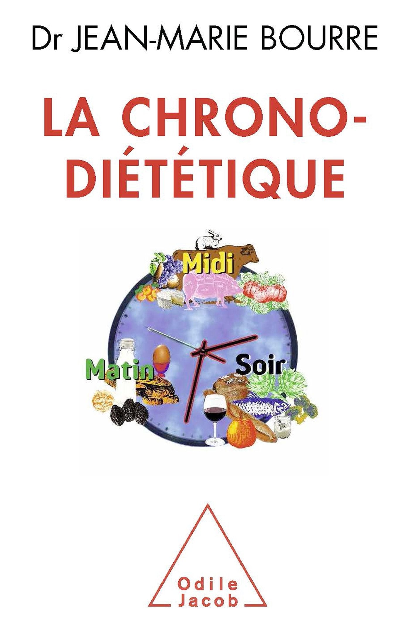 La Chrono-diététique 9782738127846