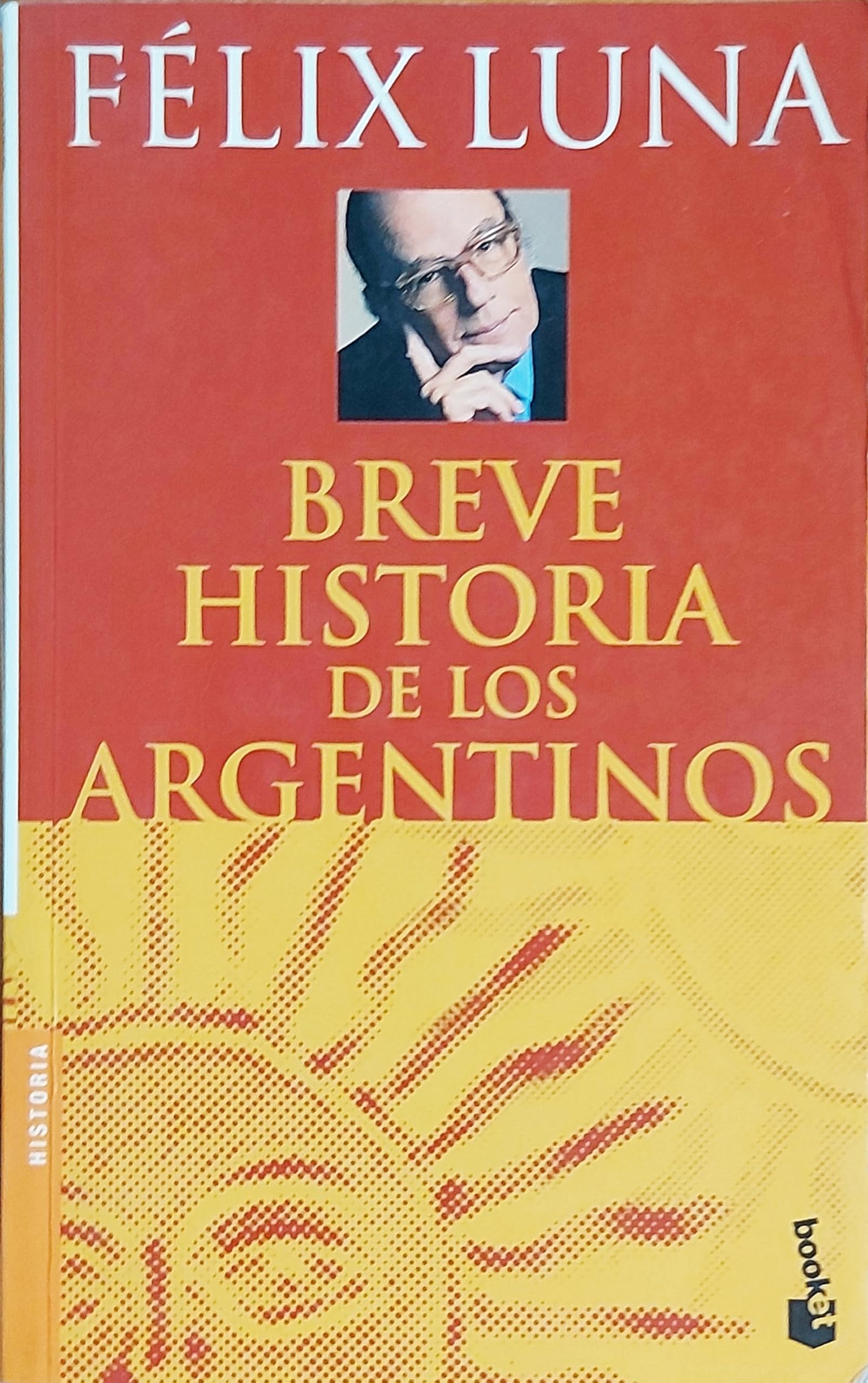 Breve Historia de Los Argentinos 9789507424151