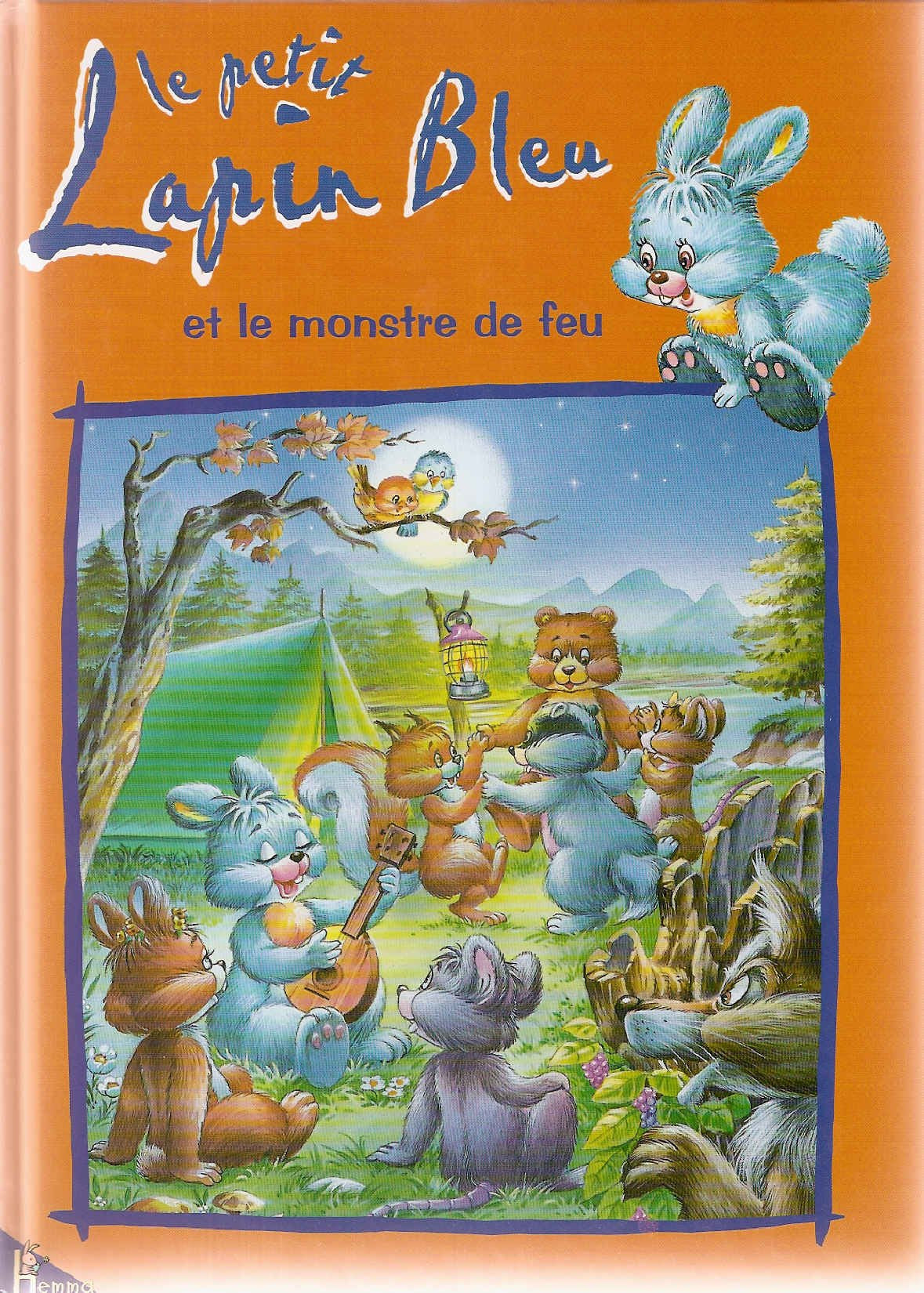 Le petit lapin bleu et le monstre de feu 9782800676159