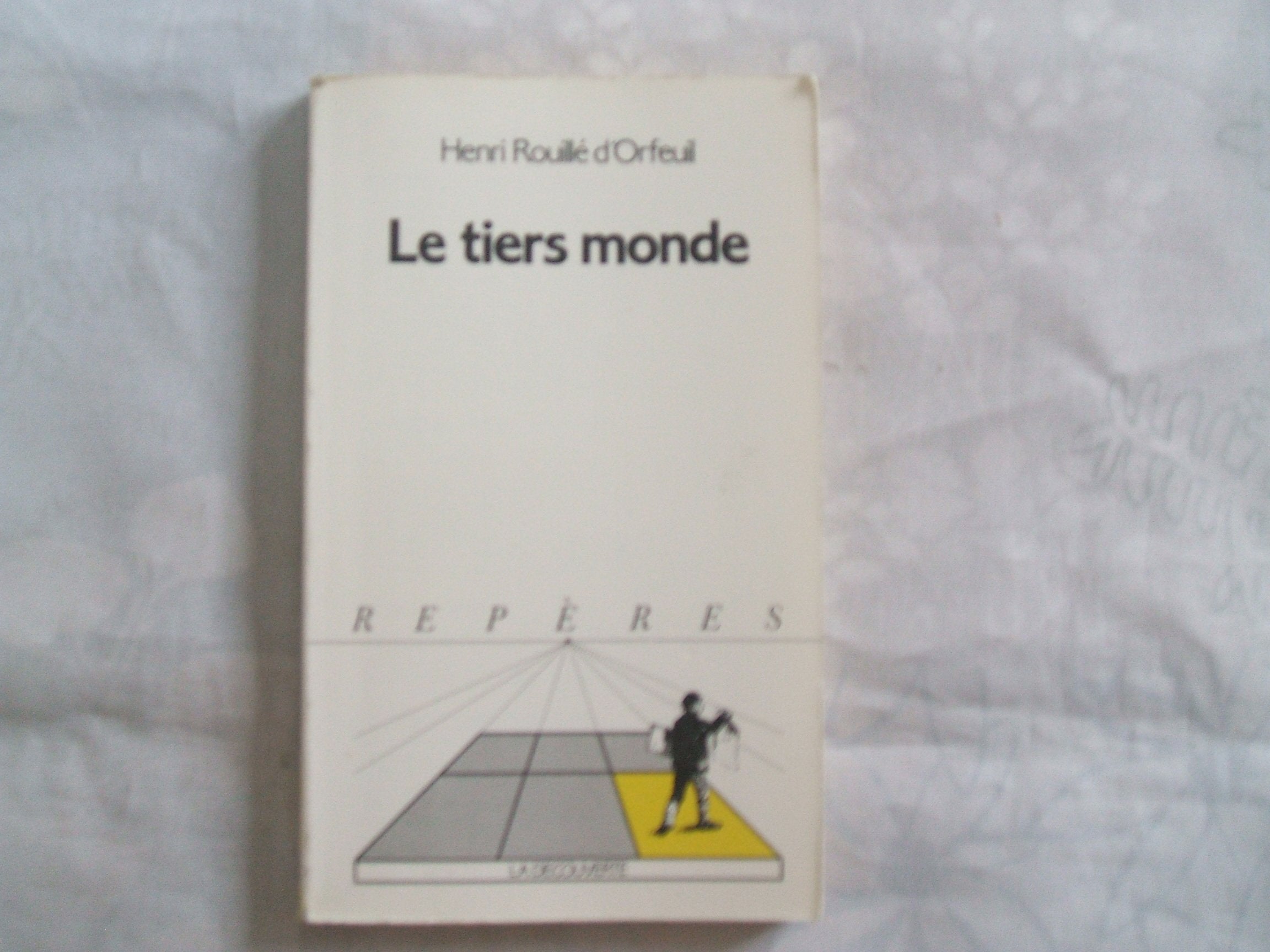 Le Tiers monde 9782707116710