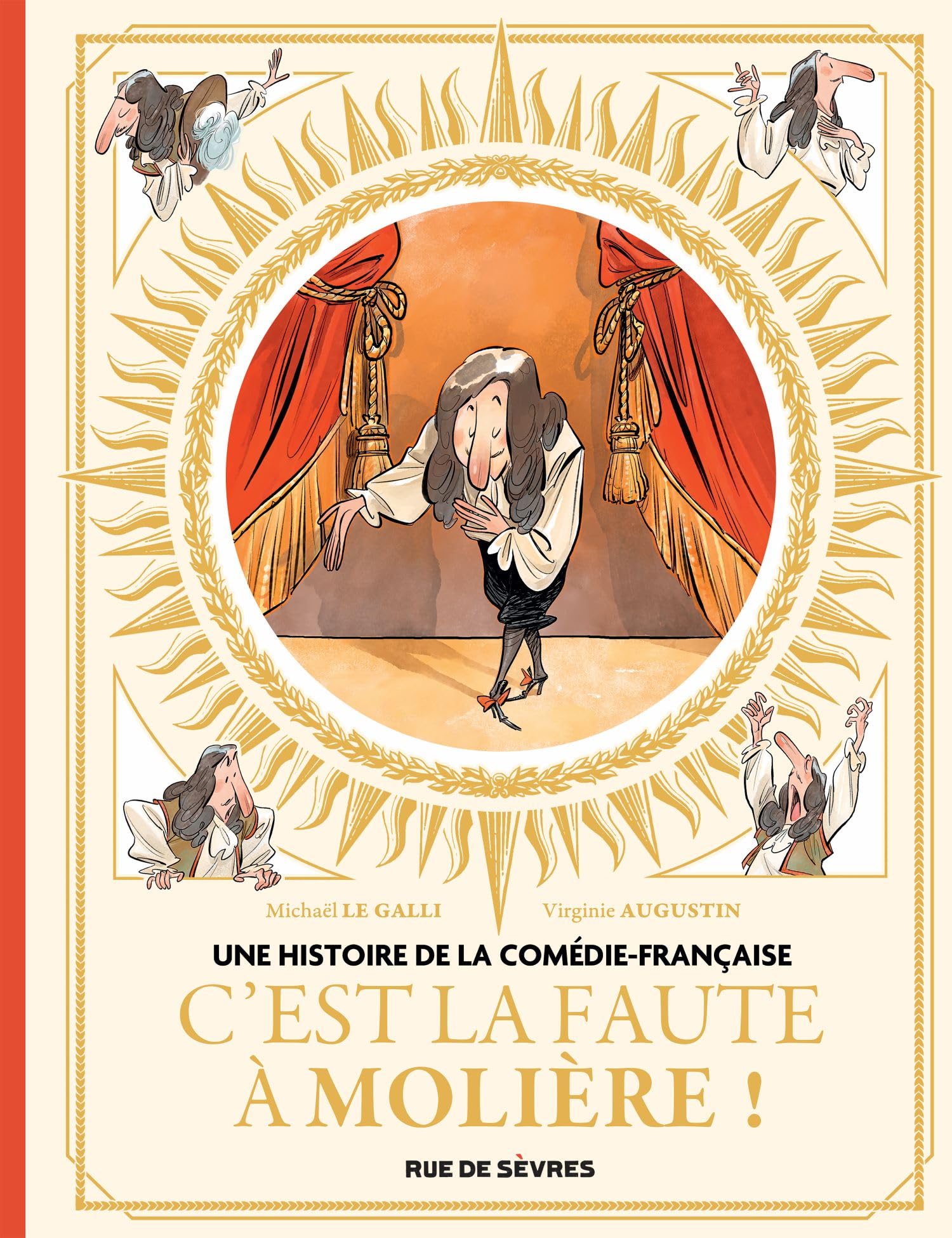 Une histoire de la Comédie-Française T1 - C'est la faute à Molière ! 9782810203741