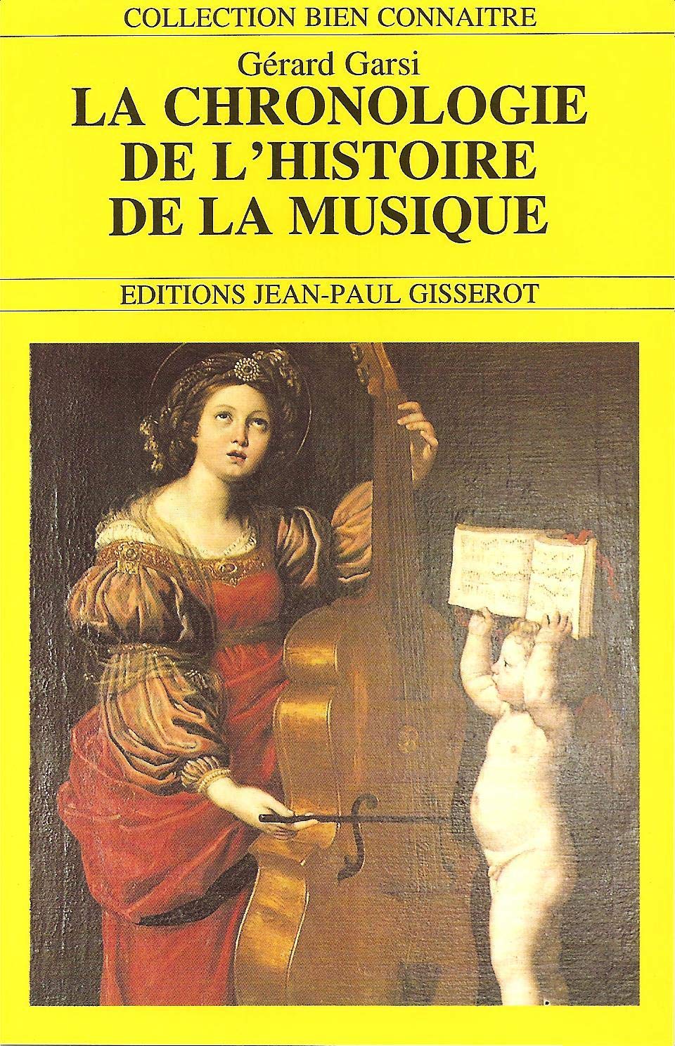 La chronologie de l'histoire de la musique 9782877472548