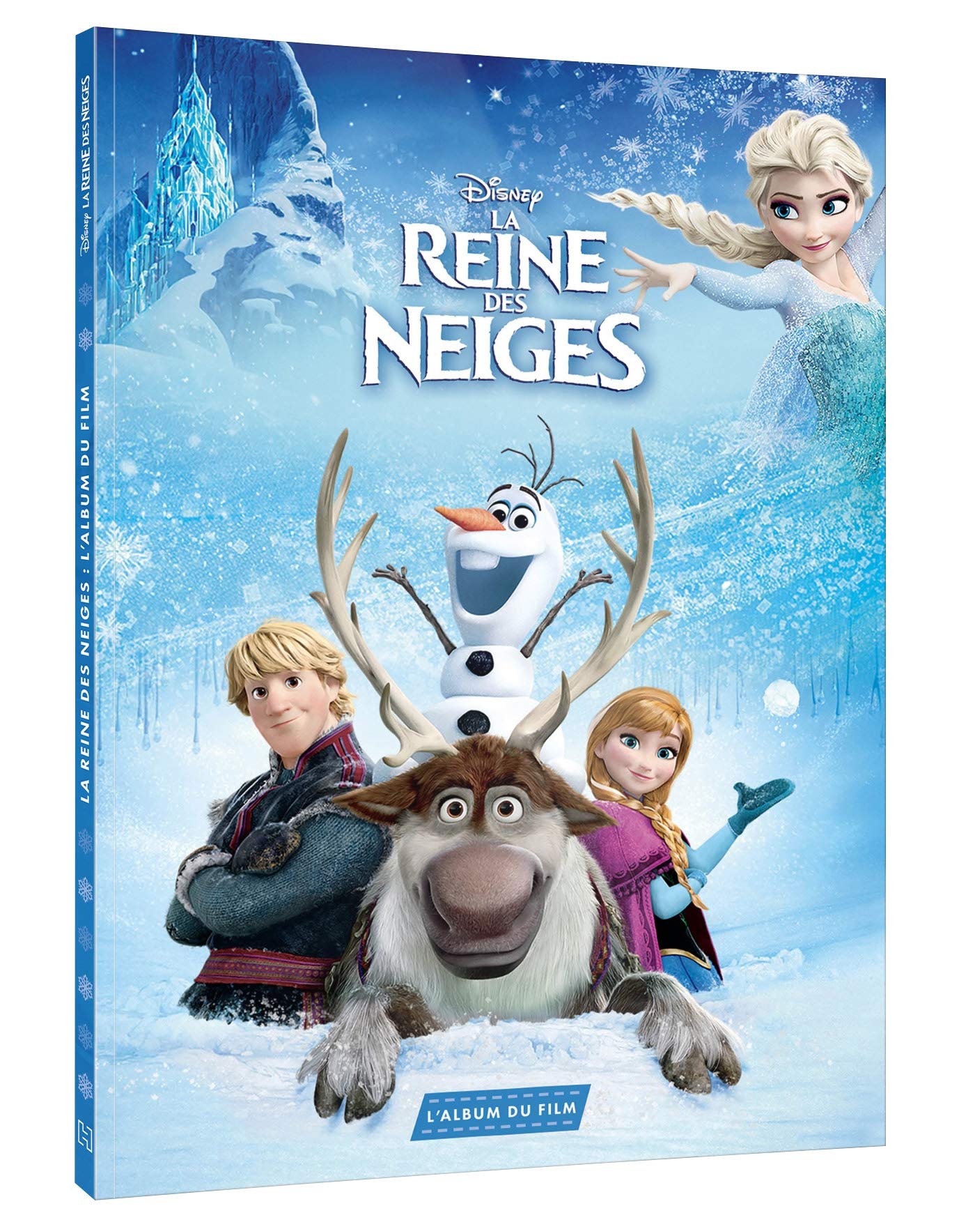 LA REINE DES NEIGES - L'Album du film - Disney 9782016289525