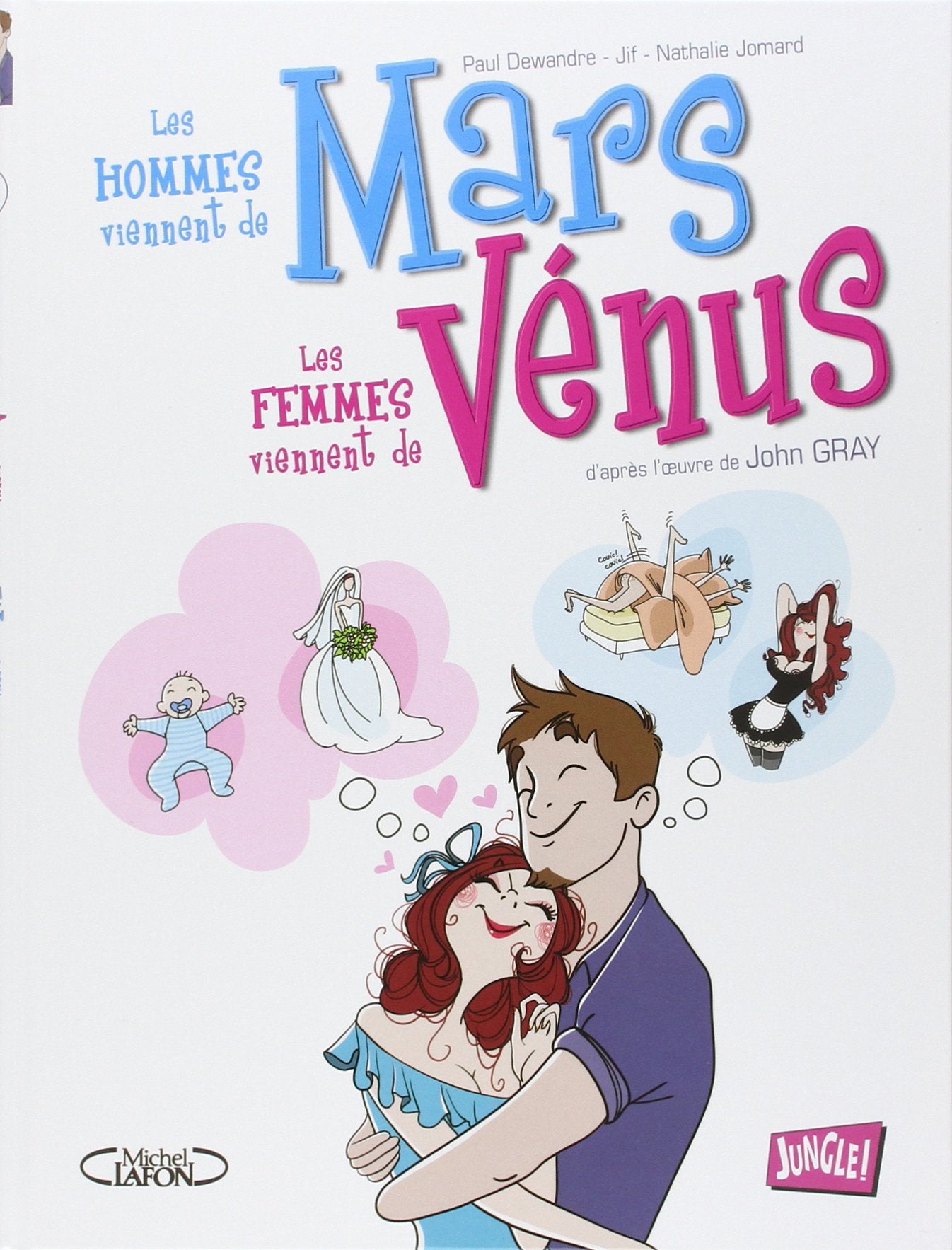Les hommes viennent de Mars, les femmes viennent de Venus - tome 1 (1) 9782874427411