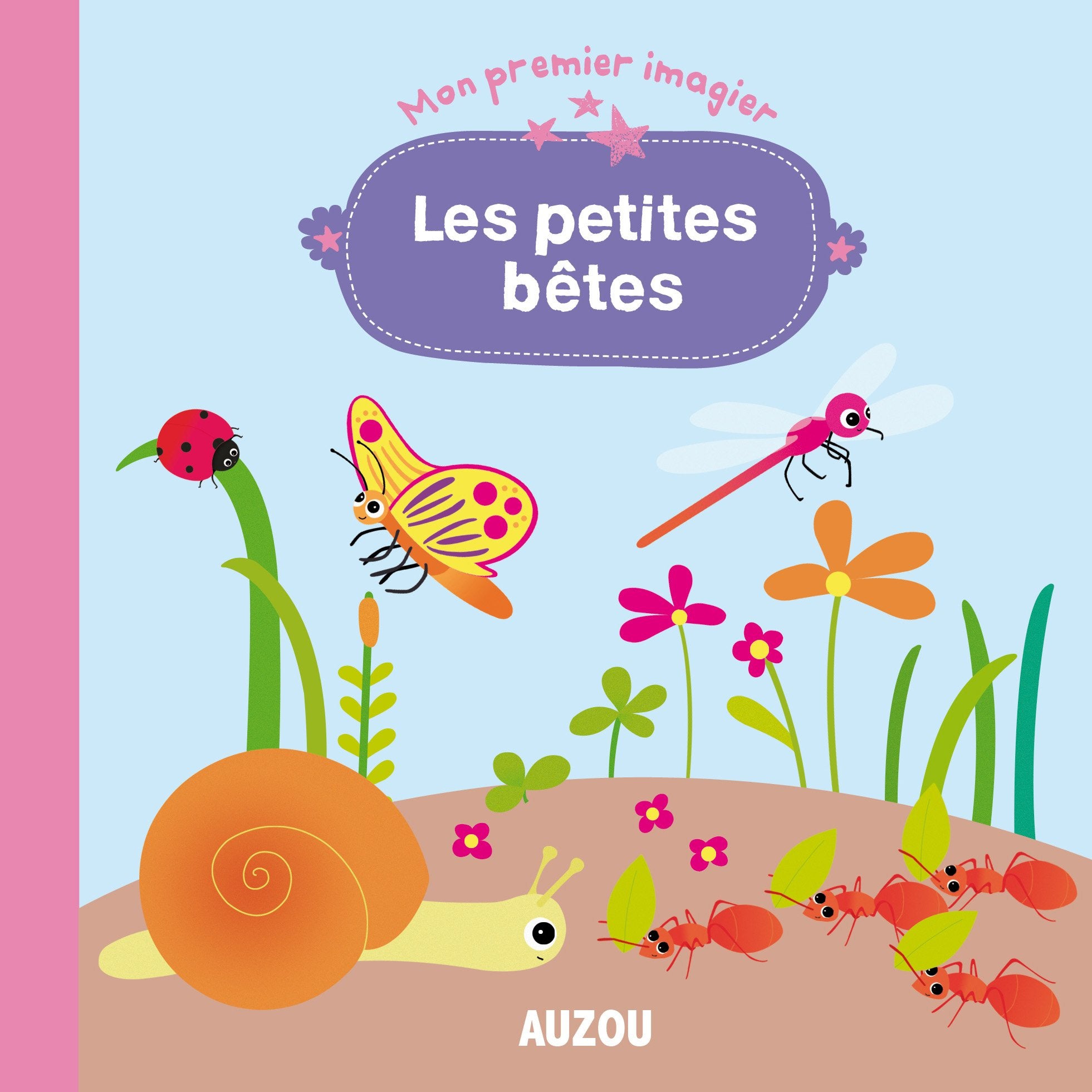 Les petites bêtes (Mon premier imagier) 9782733822906