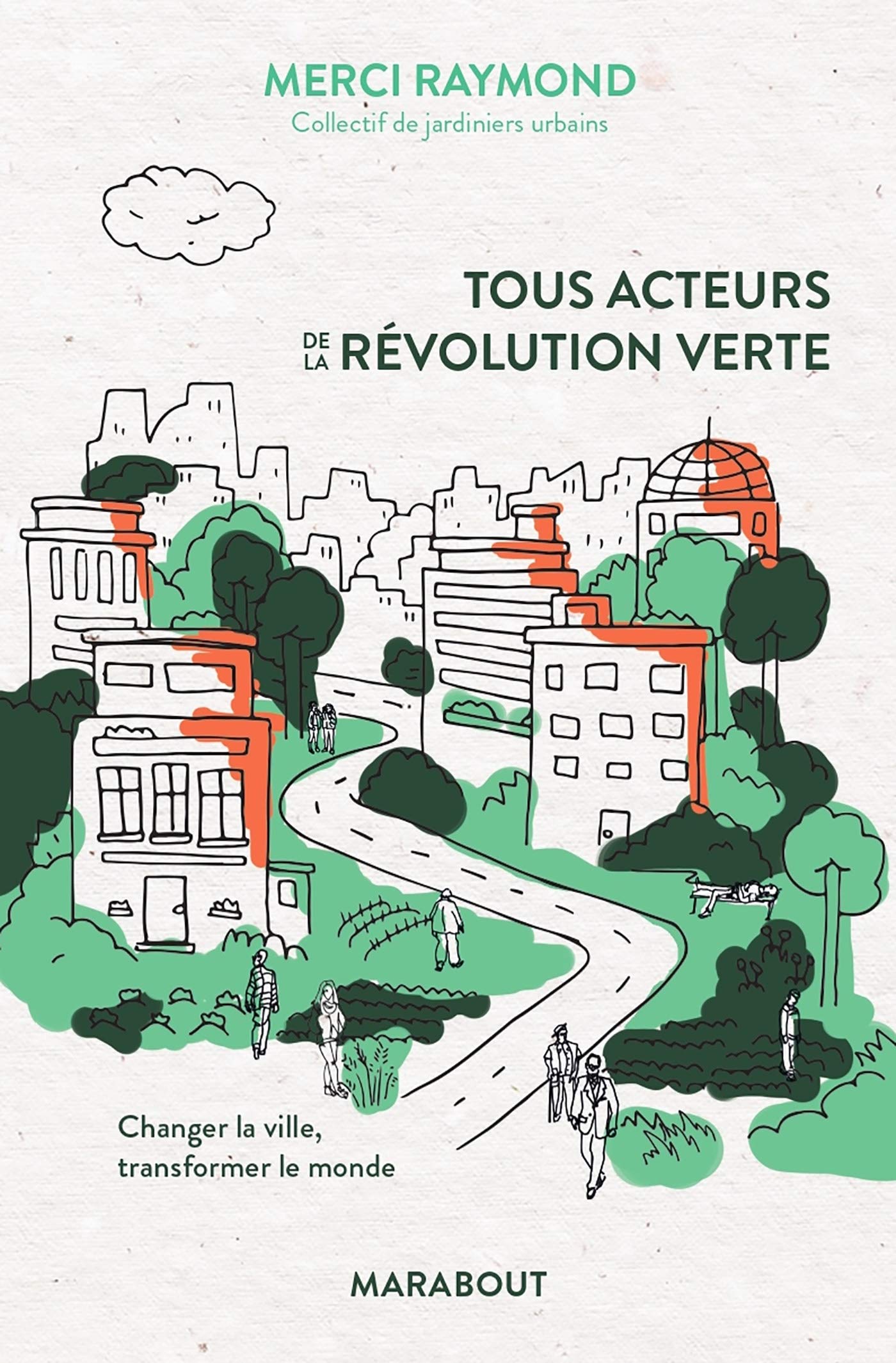Tous acteurs de la révolution verte 9782501140799