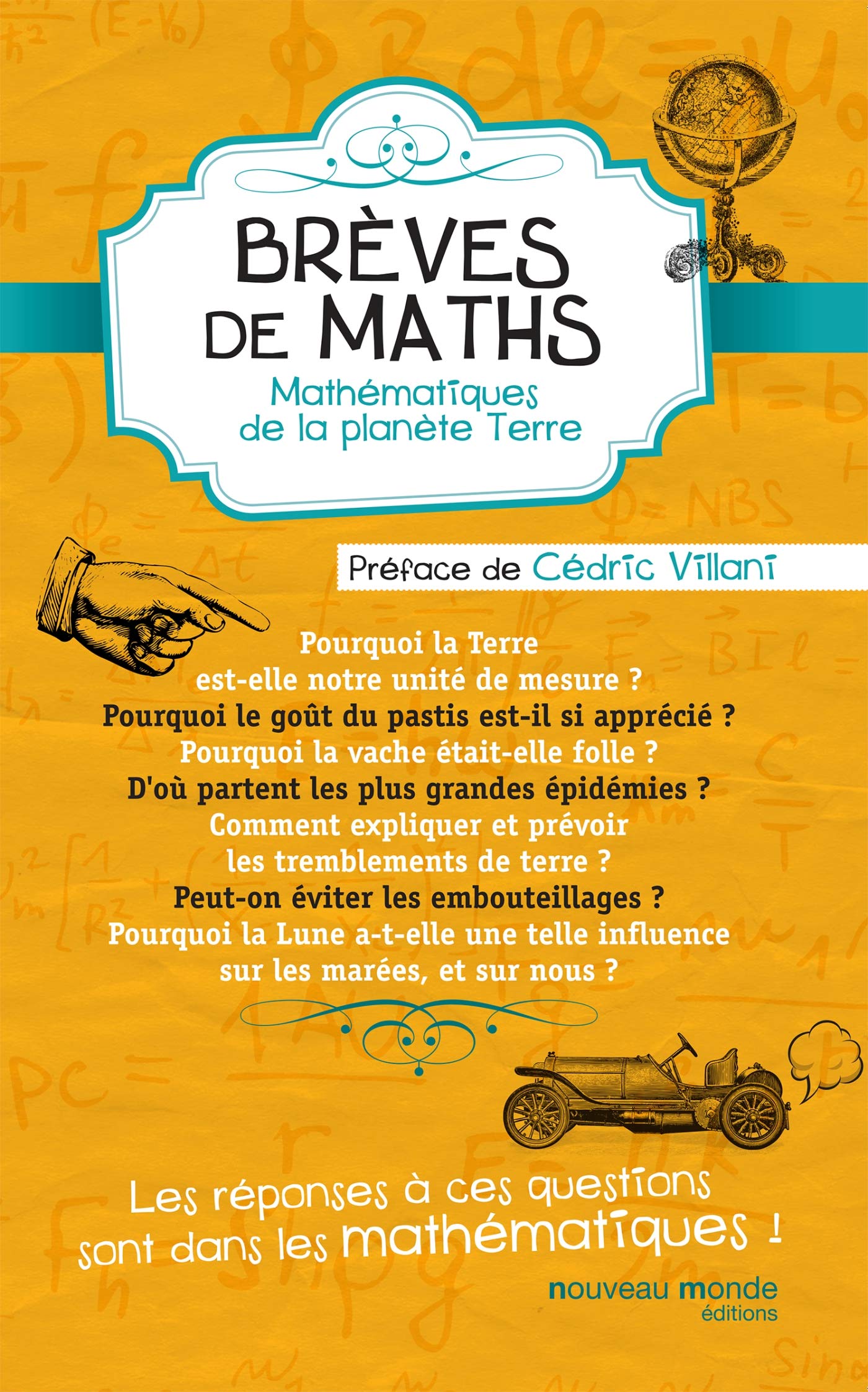 Brèves de maths: Mathématiques de la planète Terre. 9782365838962