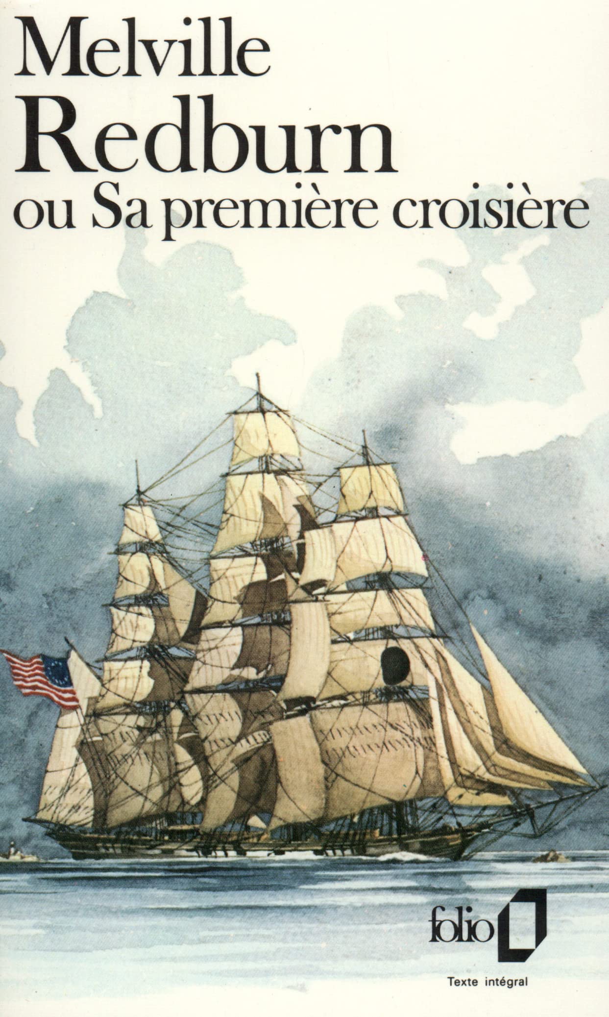 Redburn, ou, Sa première croisière 9782070372492