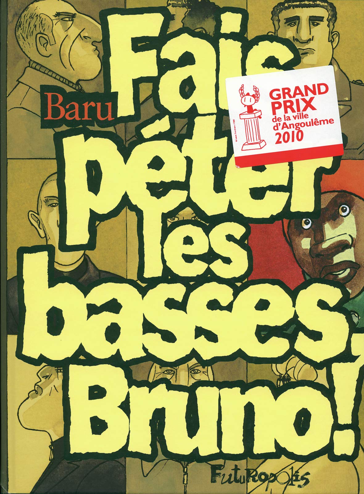 Fais péter les basses, Bruno ! 9782754804097