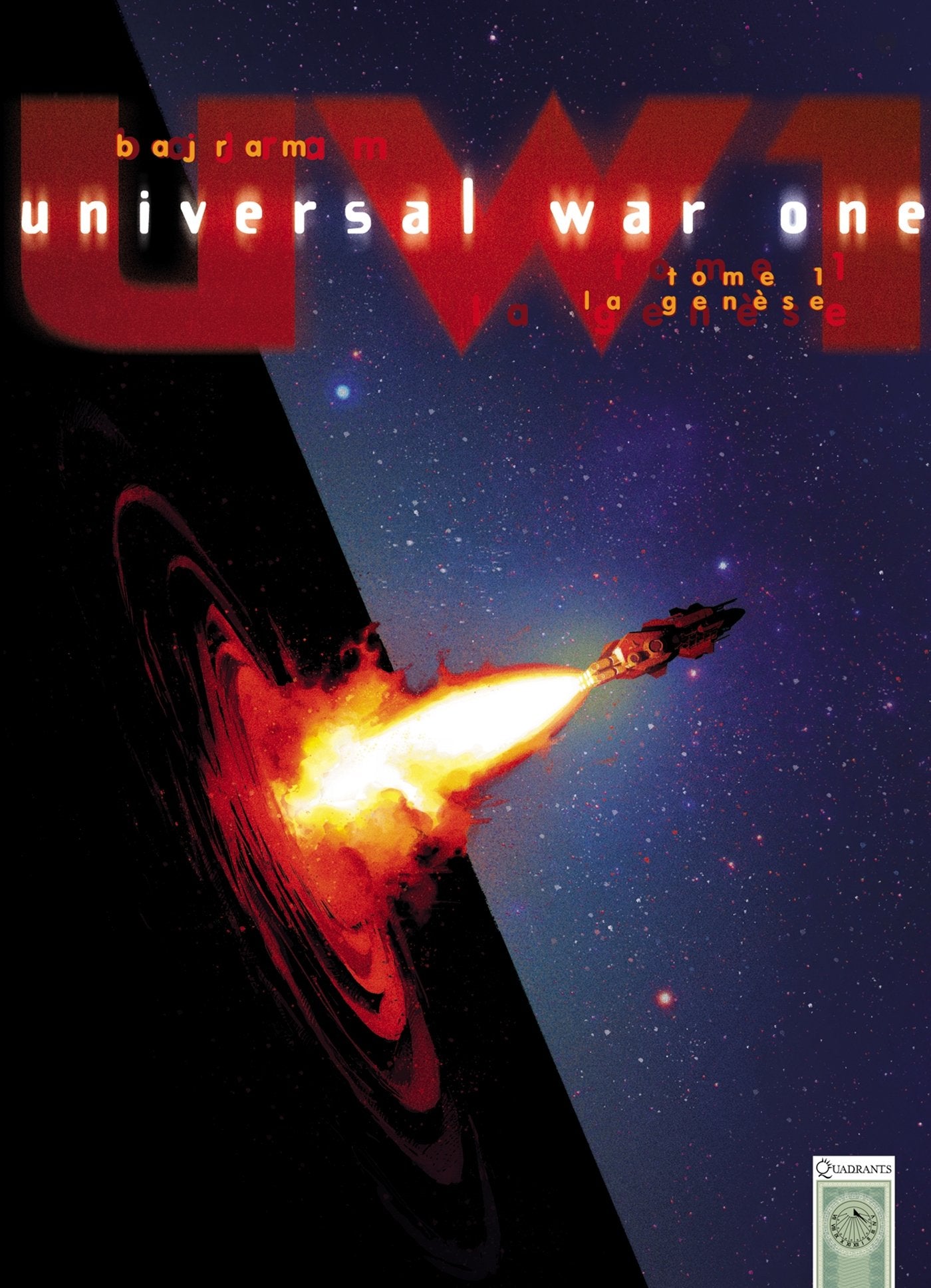 Universal War One T01: La Genèse 9782849465356