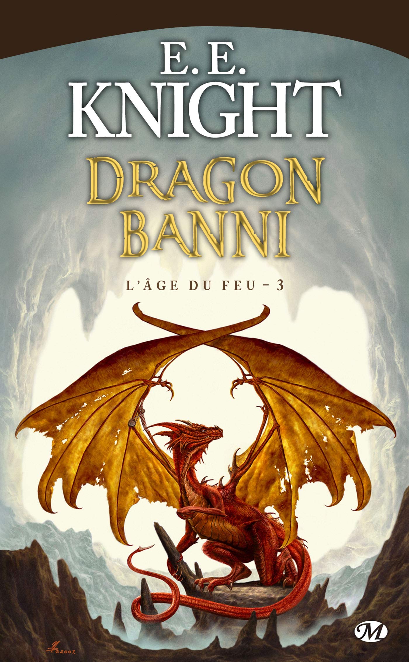 L'Âge du feu, tome 3 : Dragon Banni 9782811201555